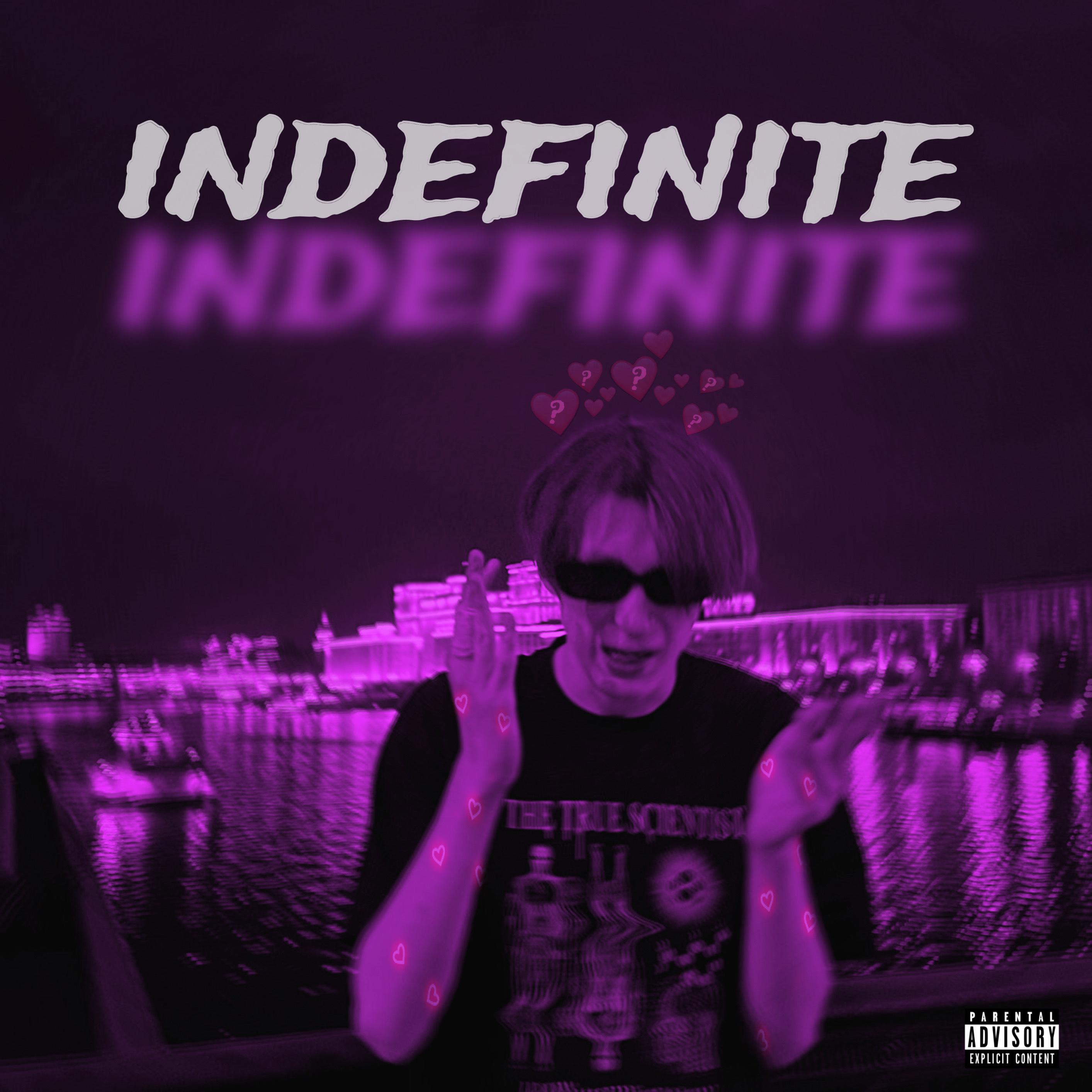 Постер альбома Indefinite