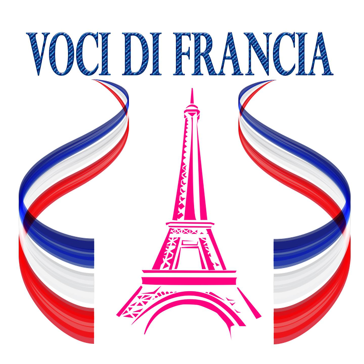 Постер альбома Voci di francia