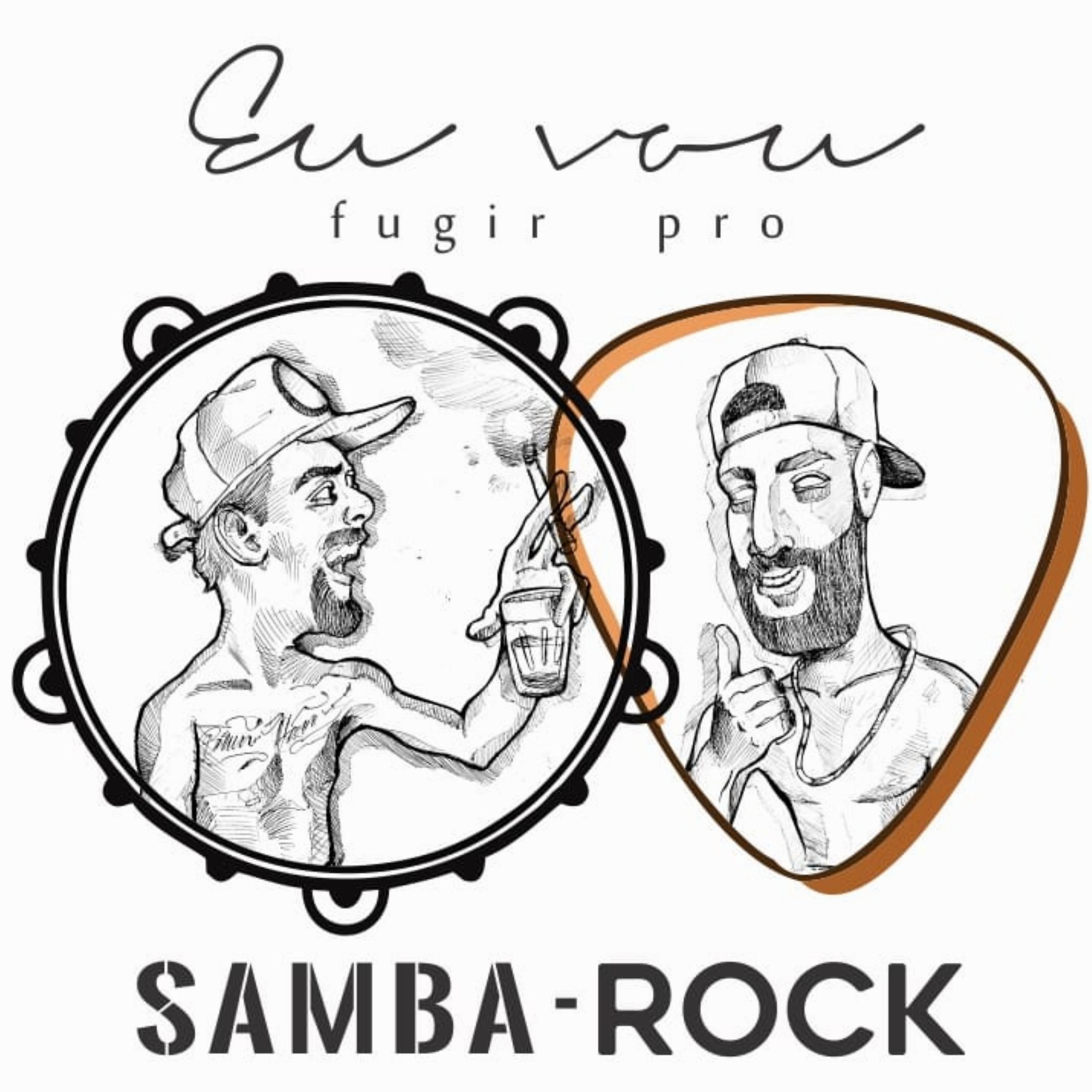 Постер альбома Eu Vou Fugir pro Samba-Rock