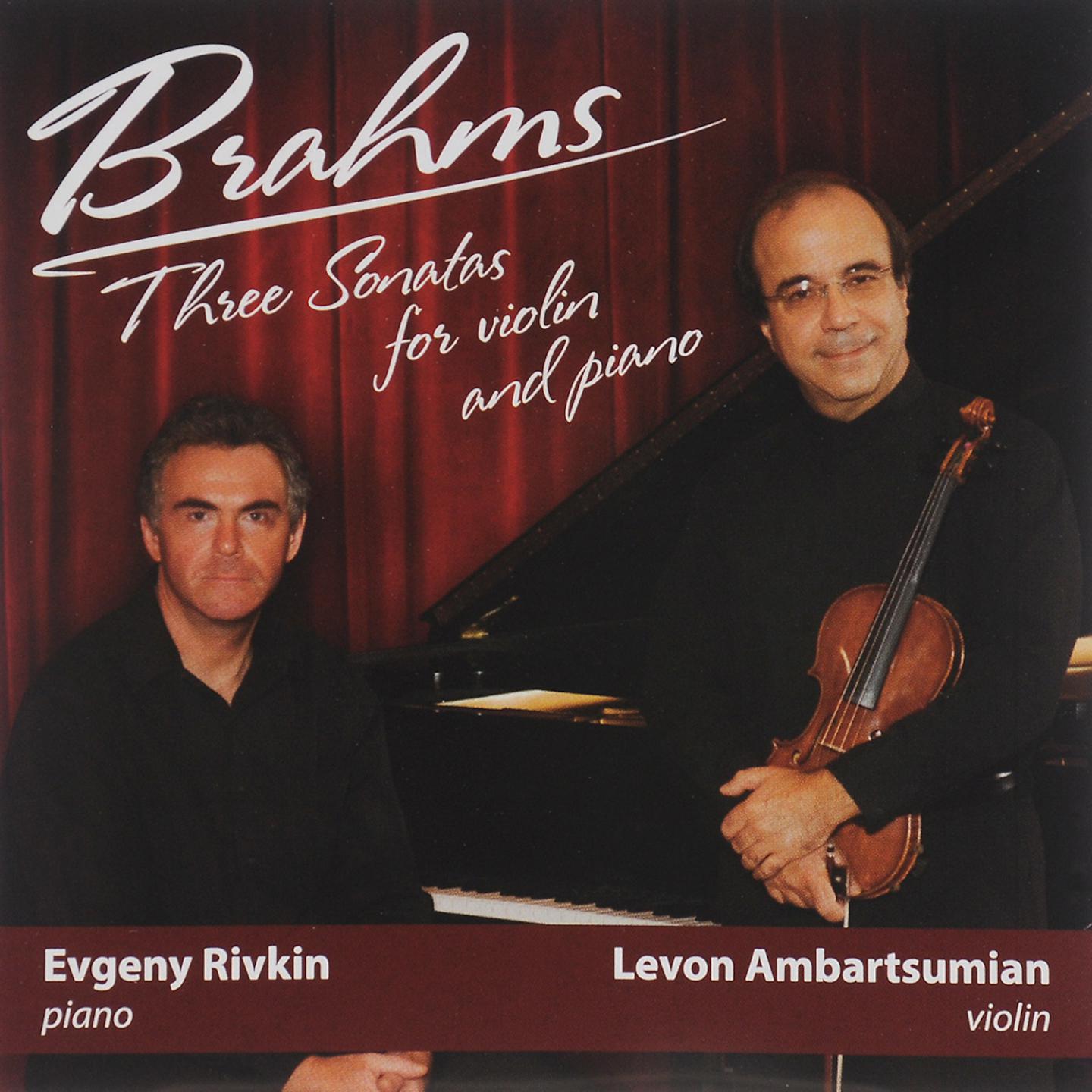 Постер альбома Brahms: Three Sonatas for Violin and Piano