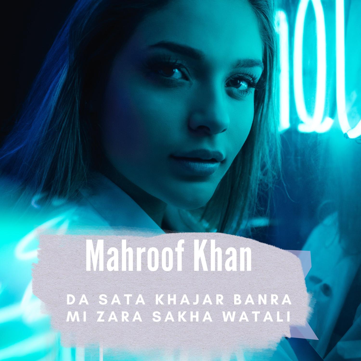 Постер альбома Da Sata Khajar Banra Mi Zara Sakha Watali