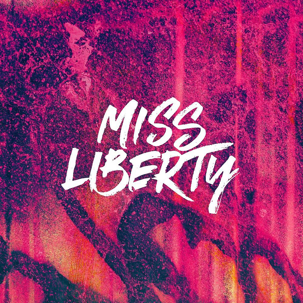 Постер альбома Miss Liberty