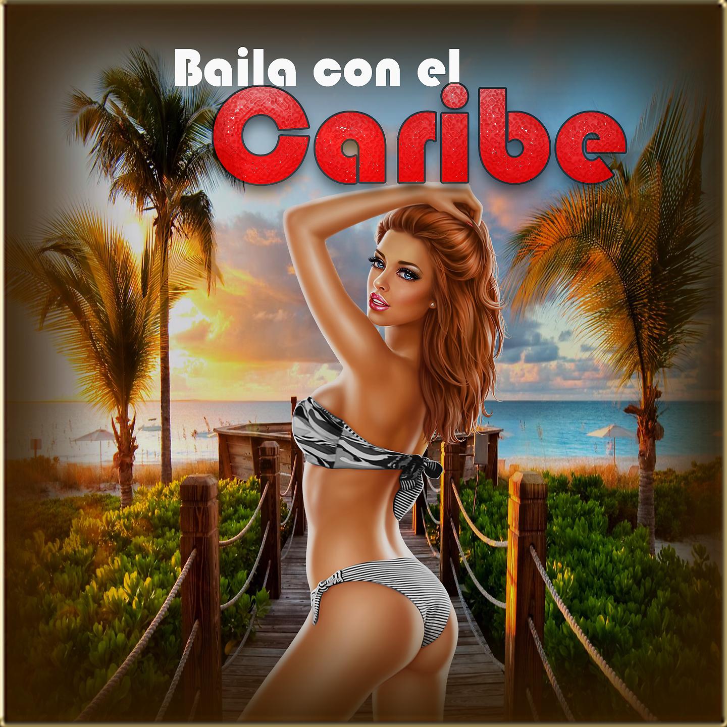 Постер альбома Baila con el Caribe