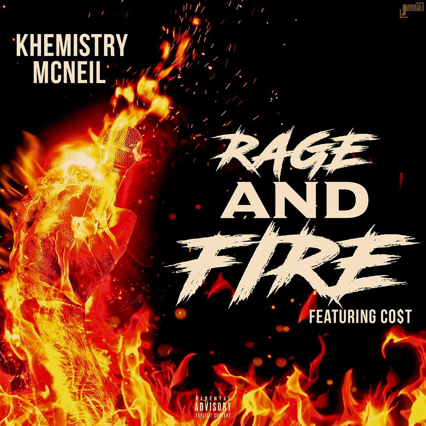 Постер альбома Rage & Fire (feat. Co$T)