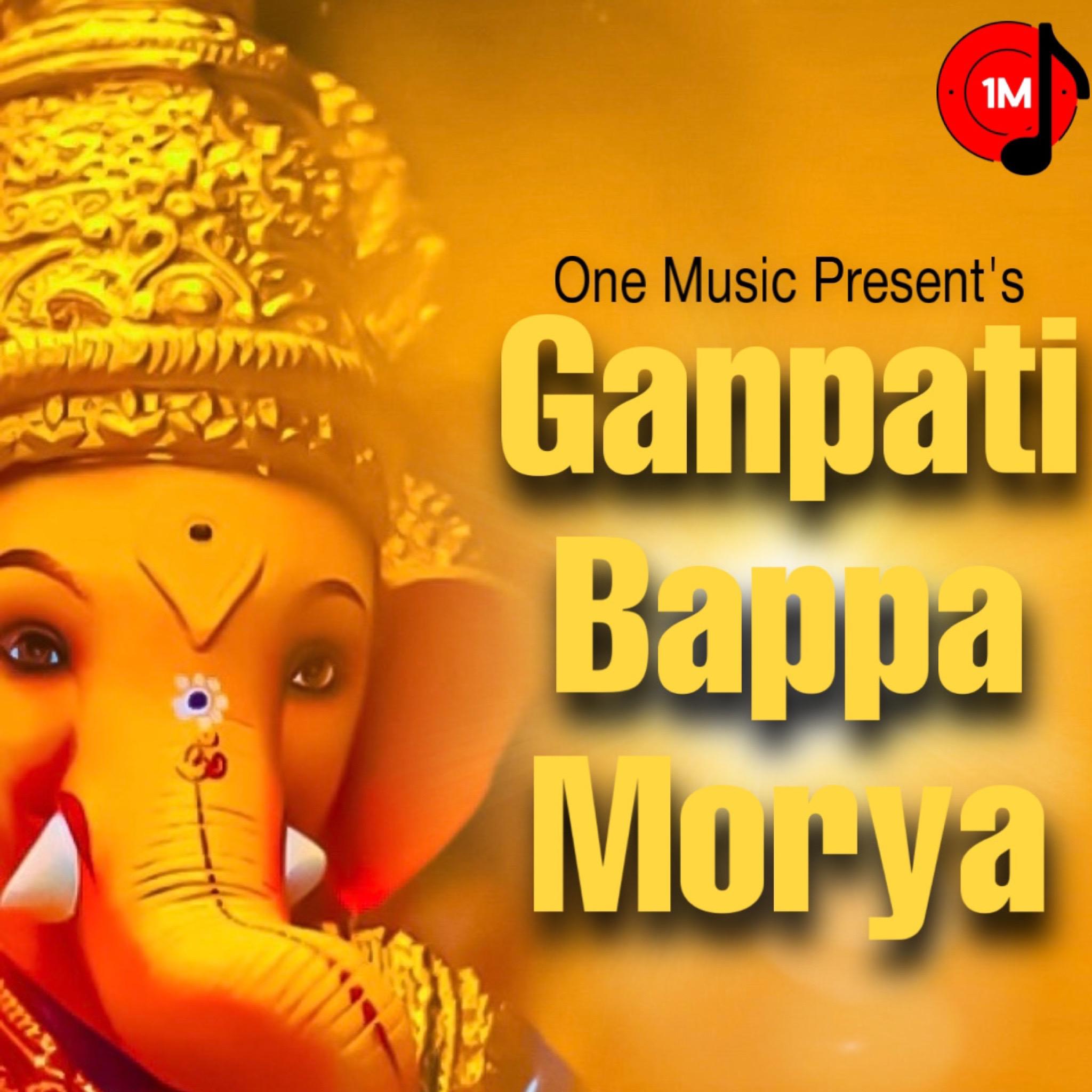 Постер альбома Ganpati Bappa Morya
