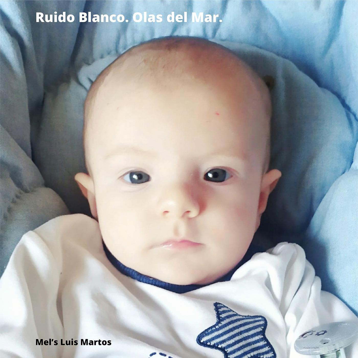Постер альбома Ruido Blanco. Olas del Mar.