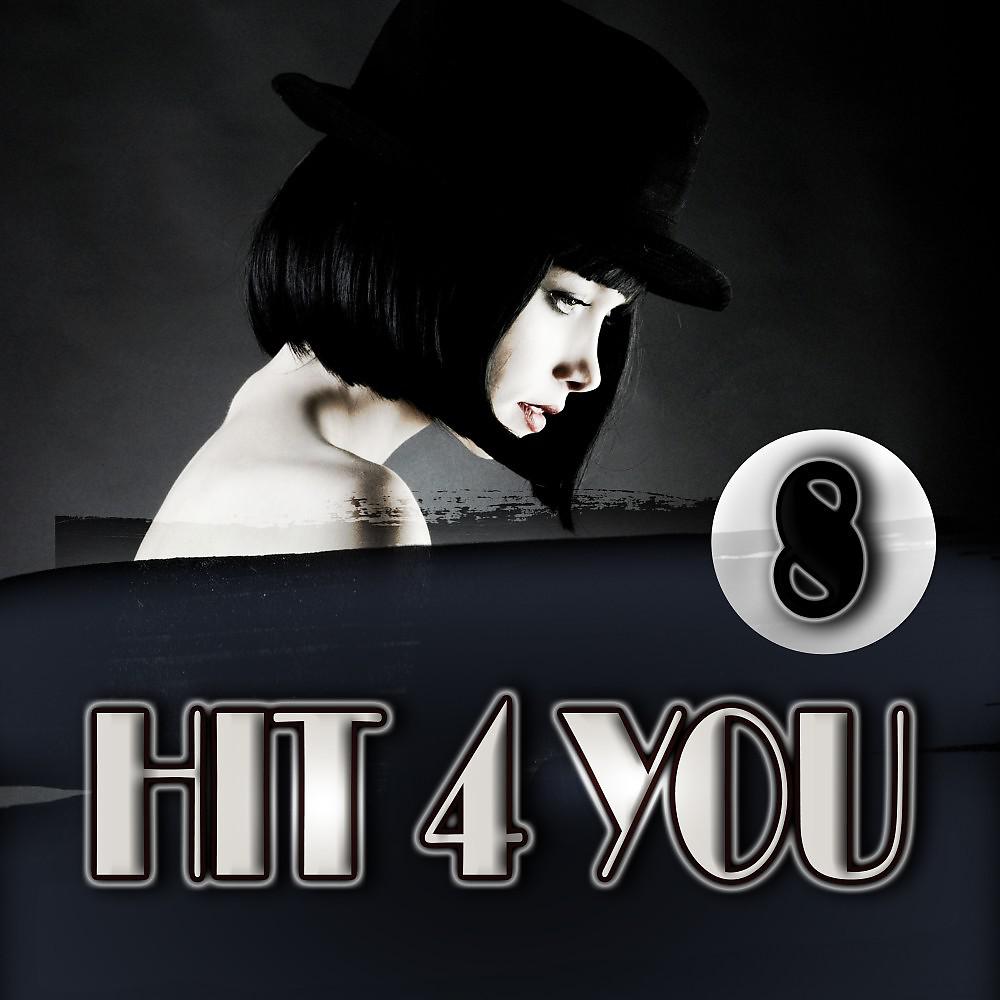 Постер альбома Hit 4 You 8