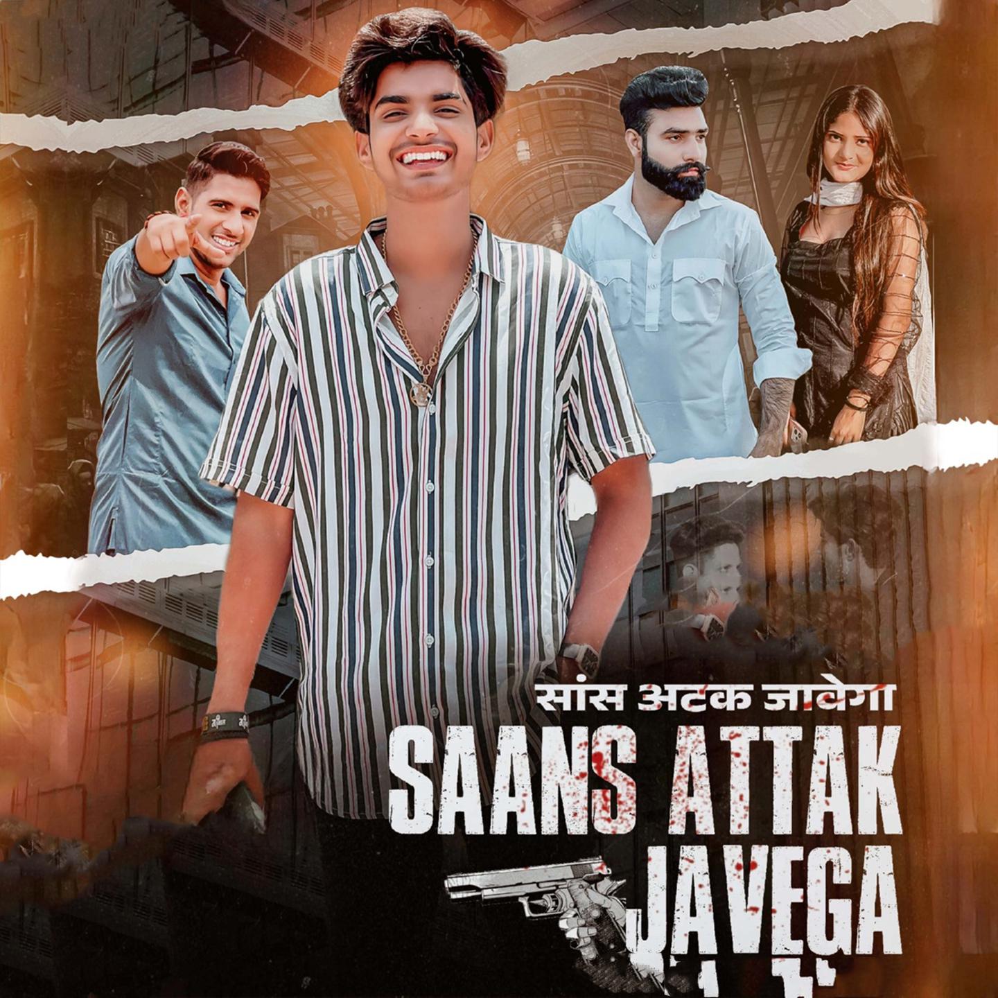 Постер альбома Saans Attak Javega