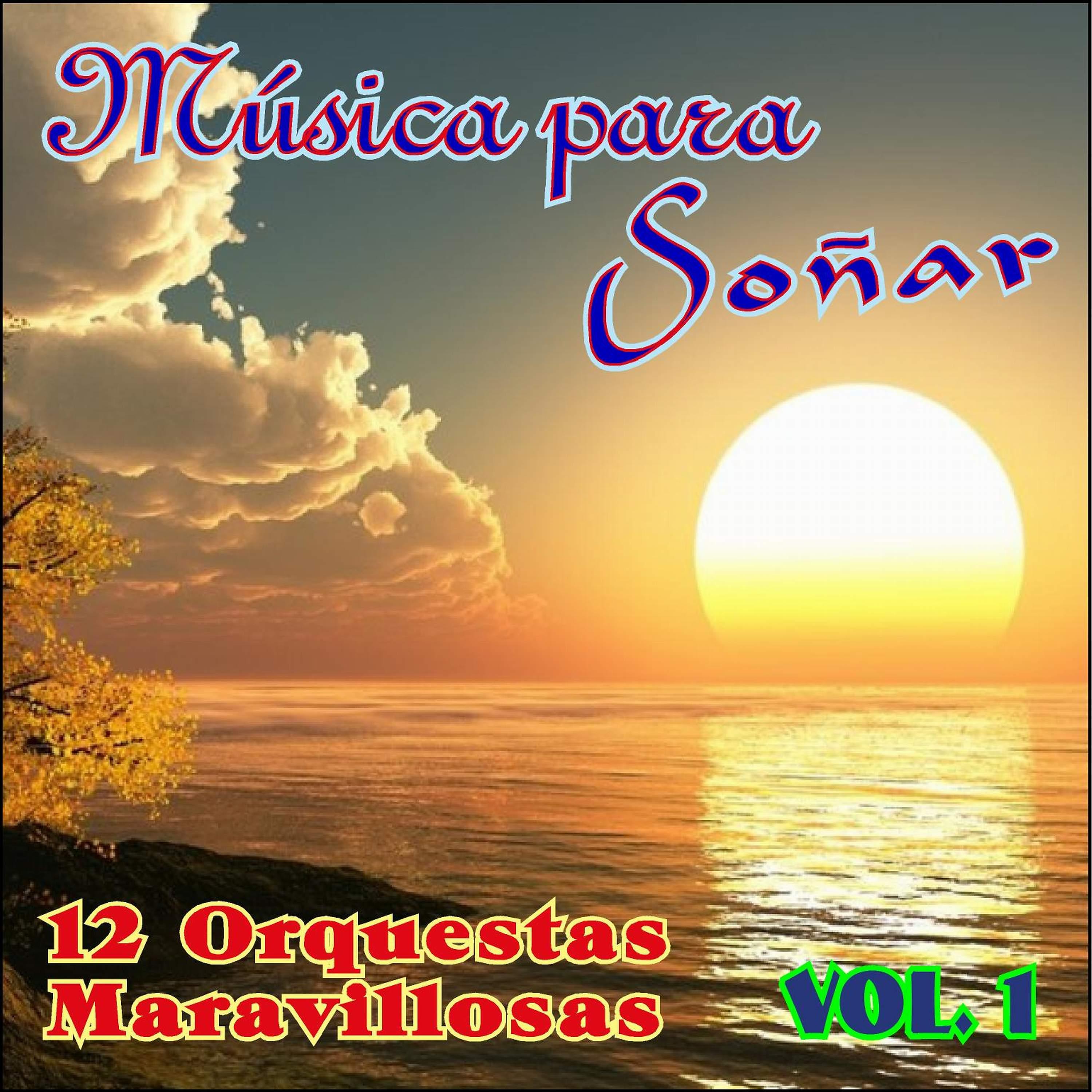 Постер альбома Música para Soñar Vol. I