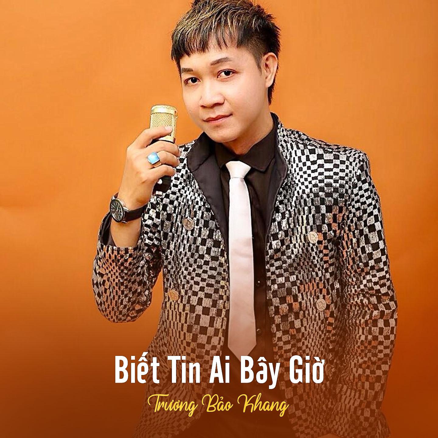 Постер альбома Biết Tin Ai Bây Giờ