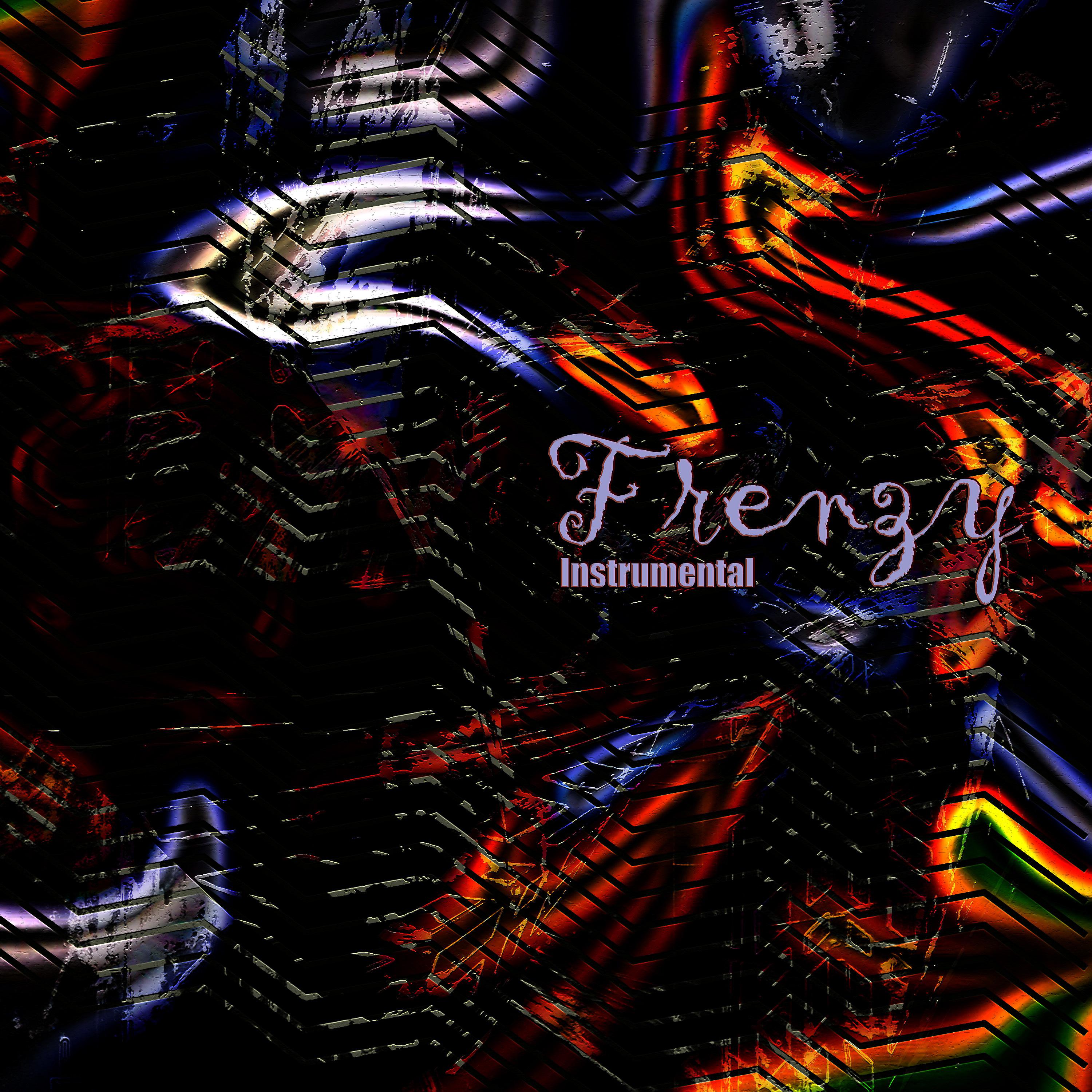 Постер альбома Frenzy - Instrumental