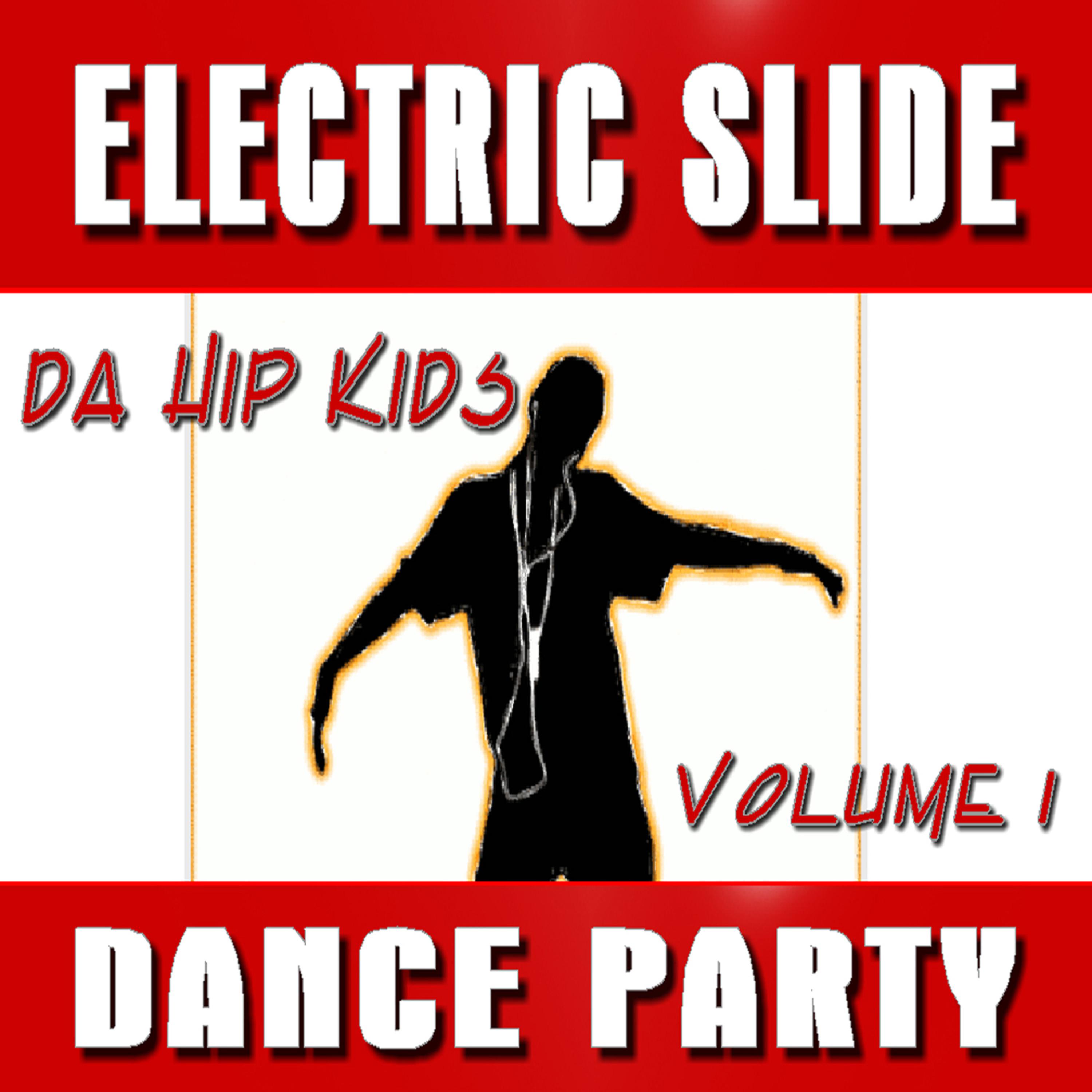 Постер альбома Electric Slide Dance Party, Vol. 1 (Instrumental)
