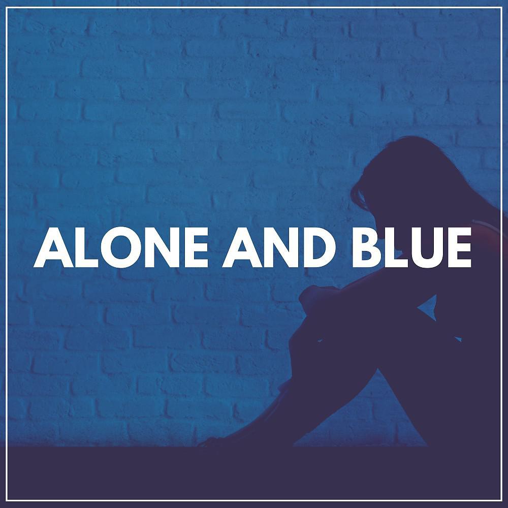 Постер альбома Alone and Blue