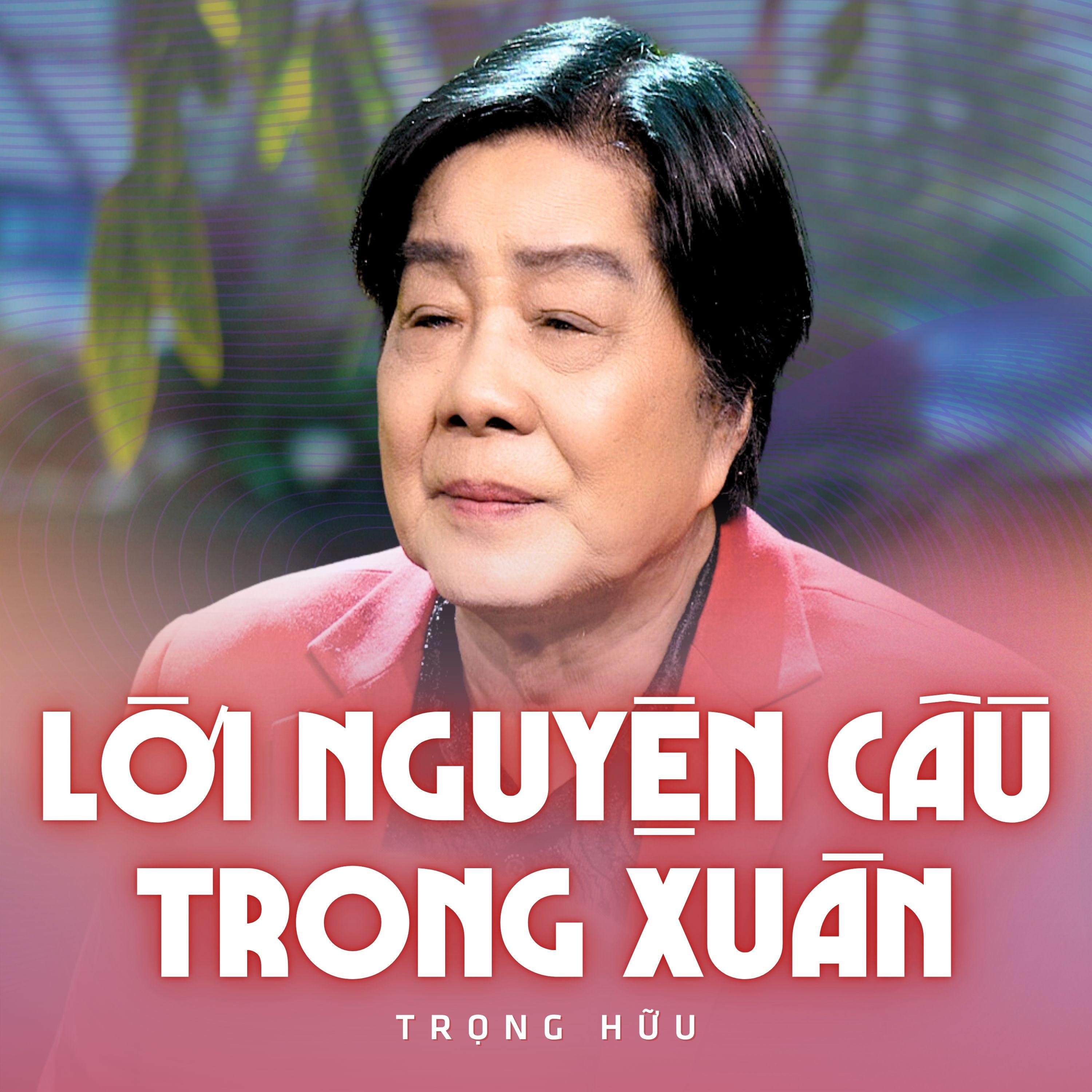 Постер альбома Lời Nguyện Cầu Trong Xuân