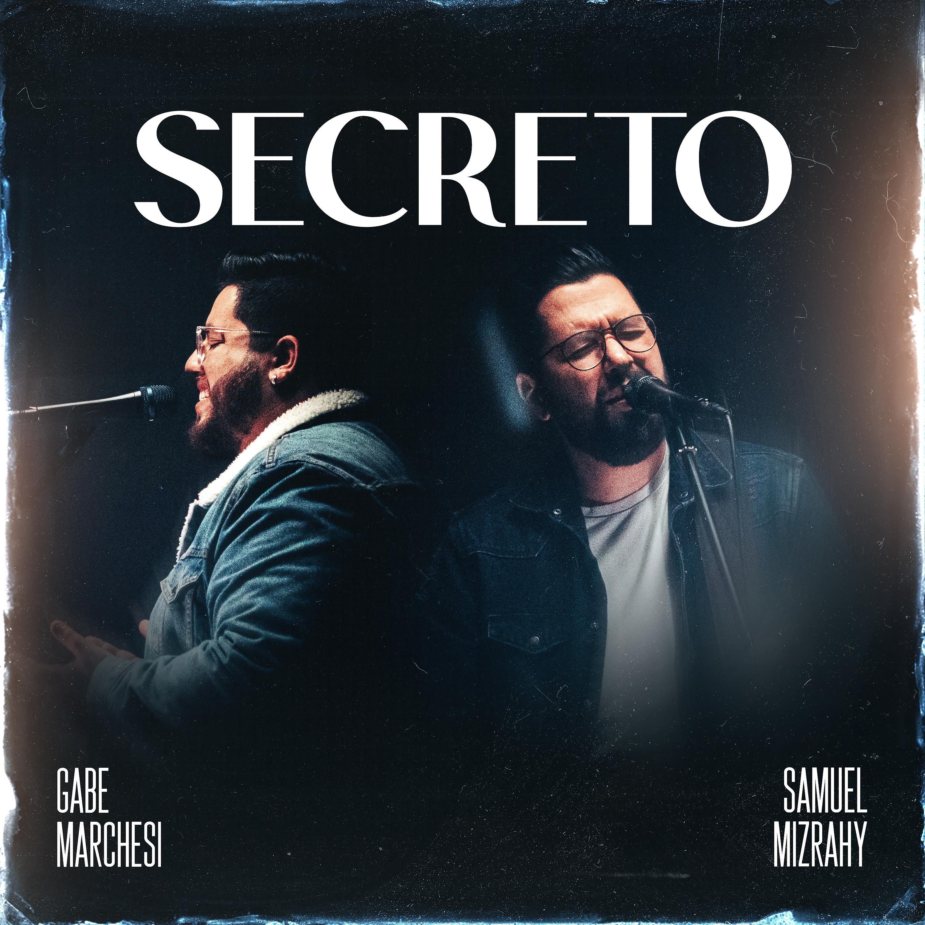 Постер альбома Secreto (feat. Samuel Mizrahy)