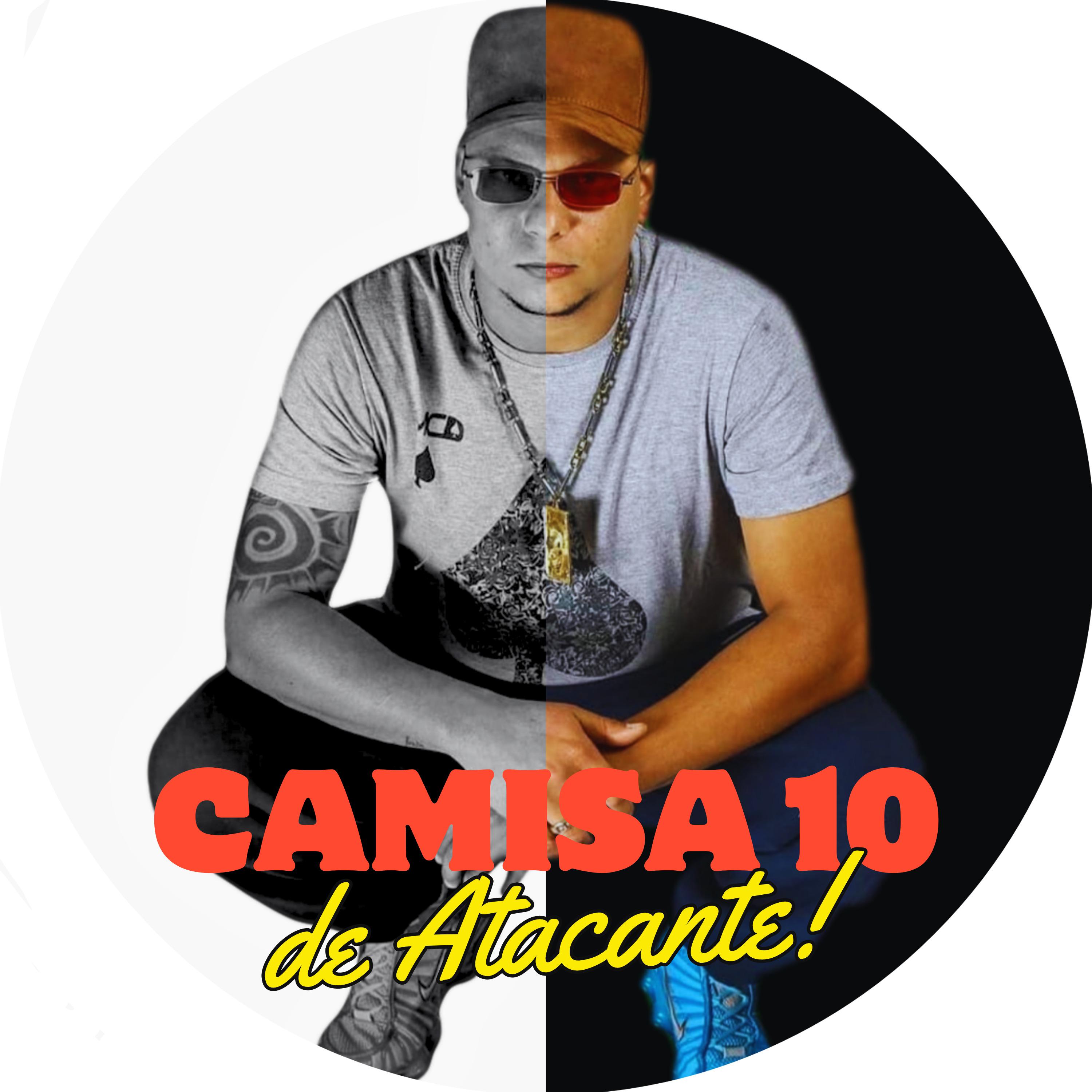 Постер альбома Camisa 10 de Atacante!