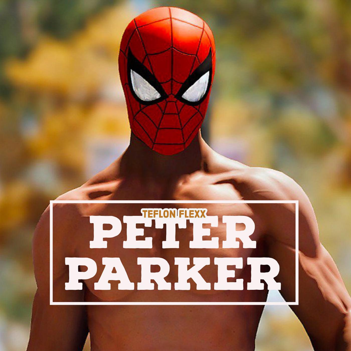 Постер альбома Peter Parker Flow