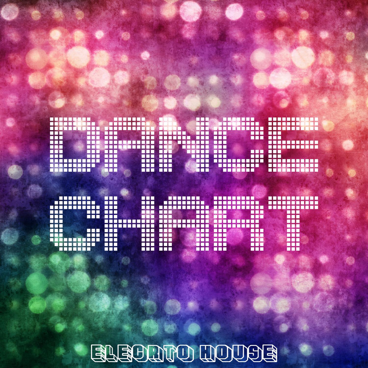 Постер альбома Dance Chart - Electro House