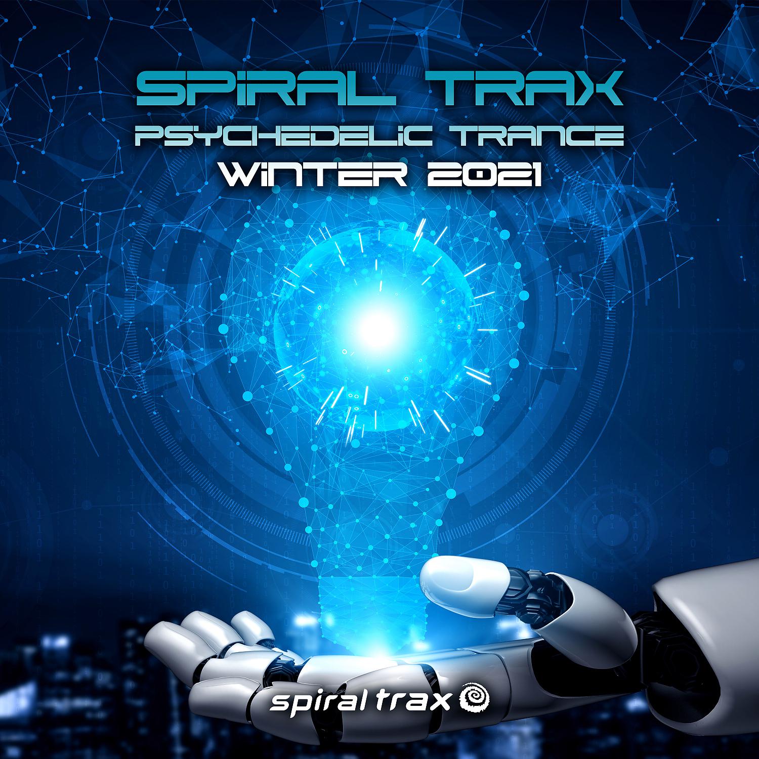 Постер альбома Spiral Trax Psychedelic Trance Winter 2021