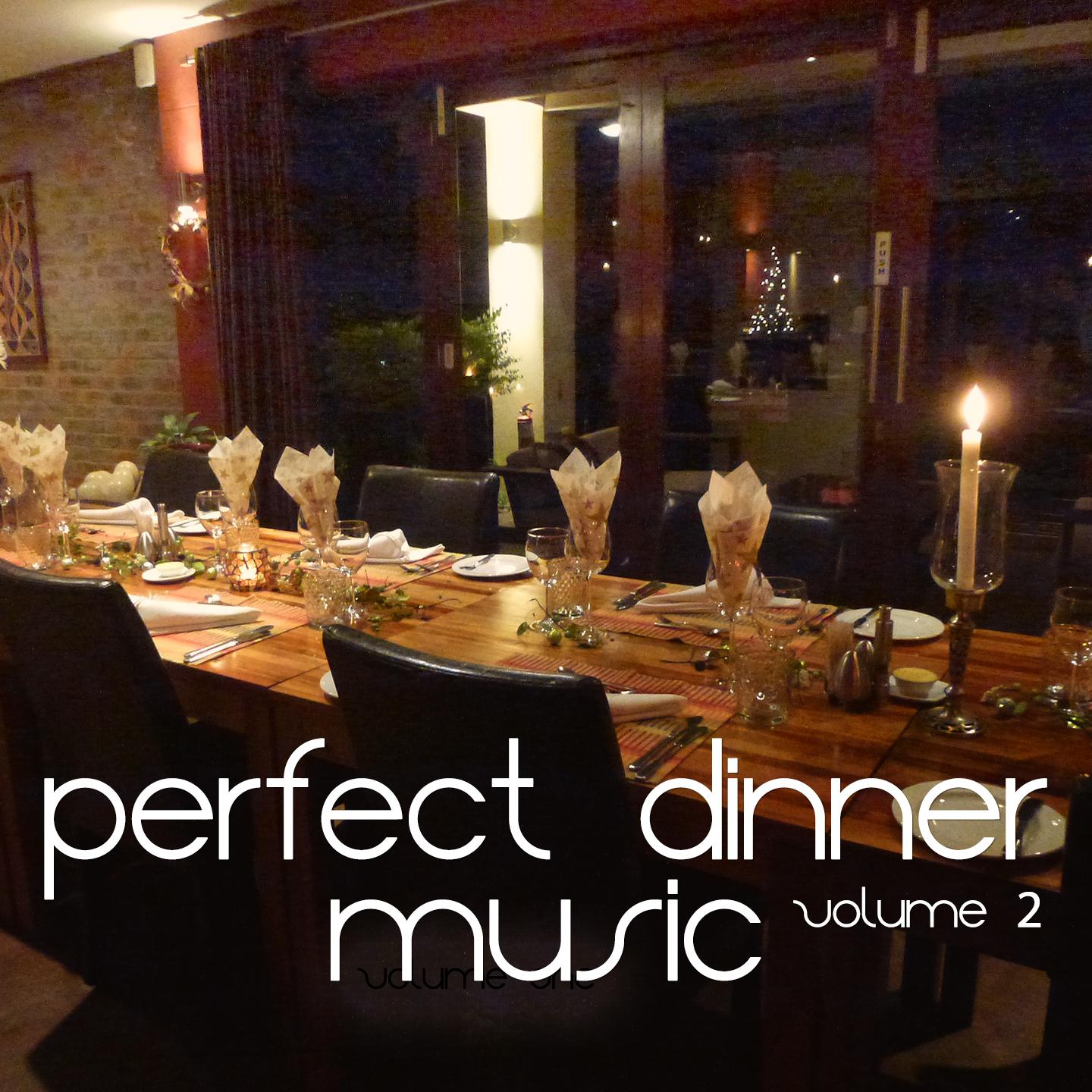 Постер альбома Perfect Dinner Music, Vol. 2