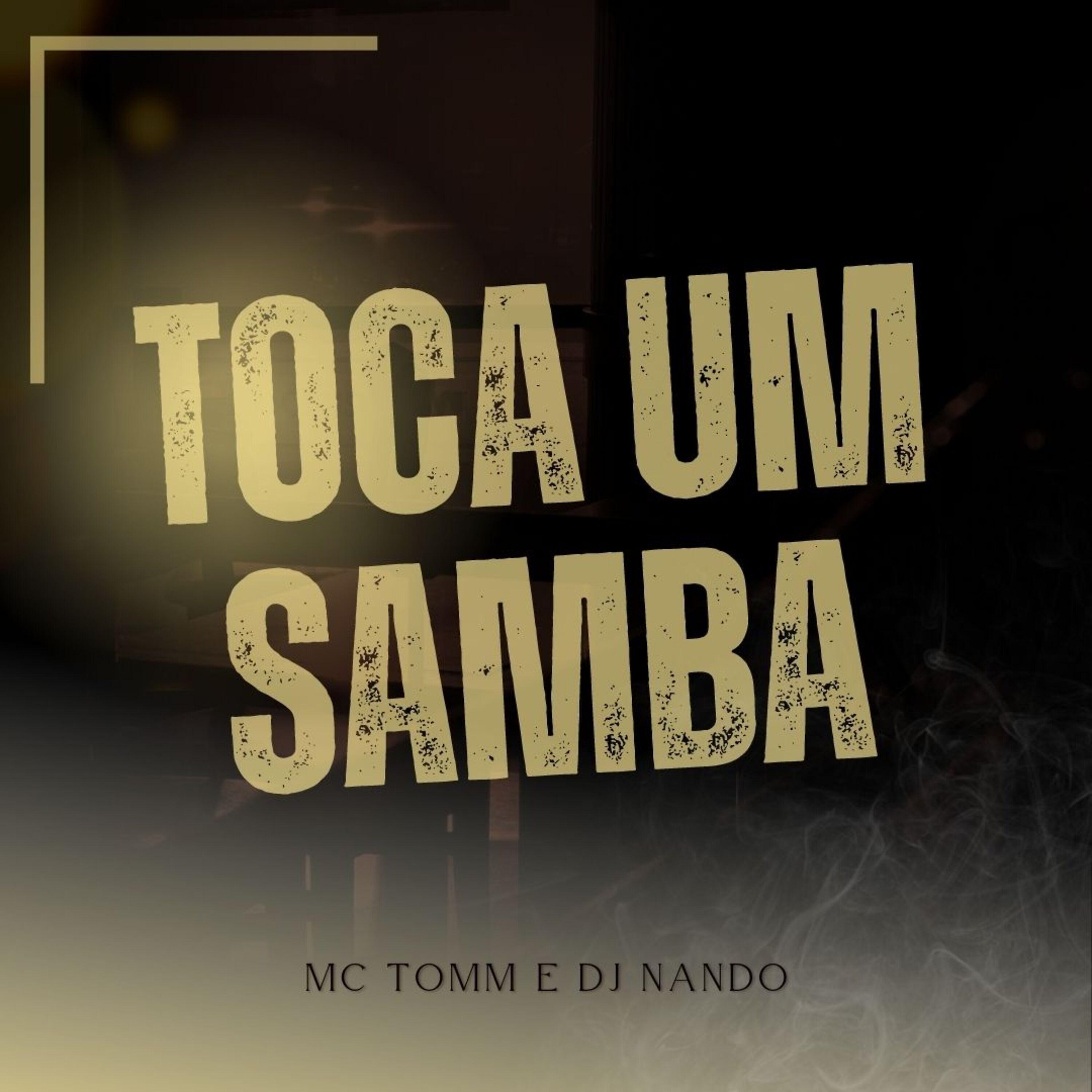 Постер альбома Toca um Samba