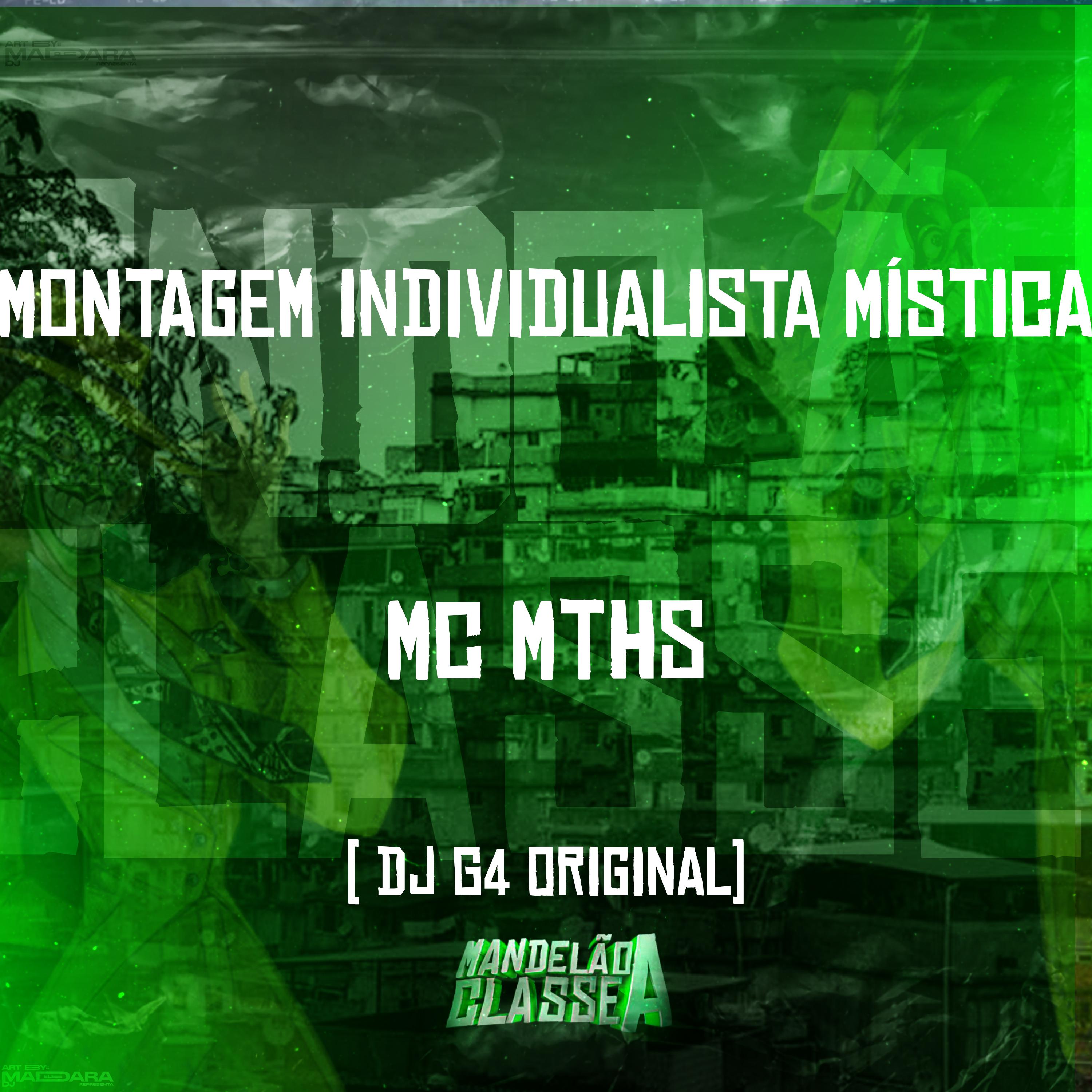 Постер альбома Montagem Individualista Mística