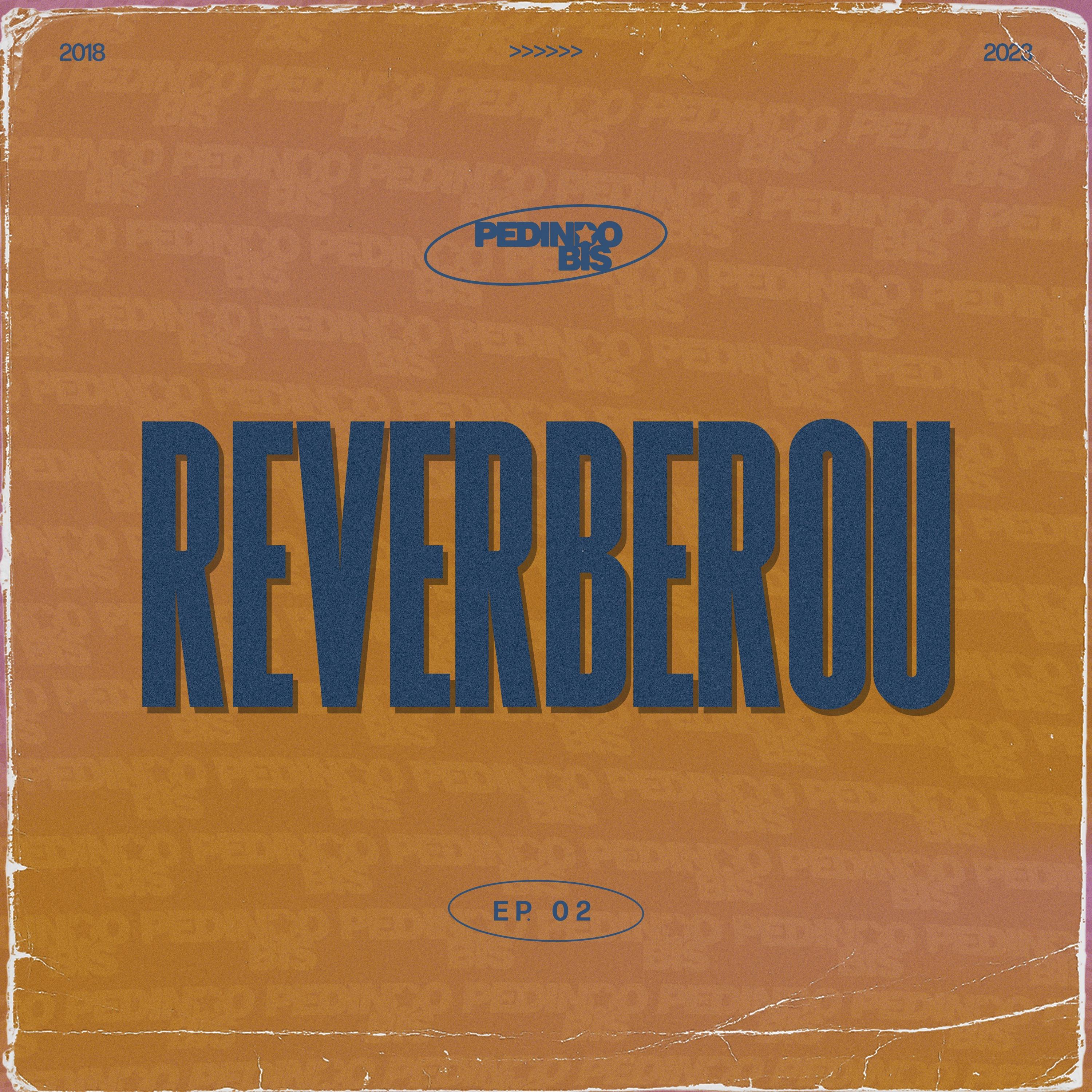 Постер альбома Reverberou, Ep. 02
