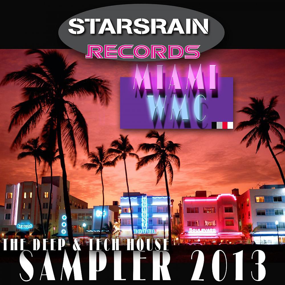 Постер альбома Miami WMC Starsrain Sampler 2013