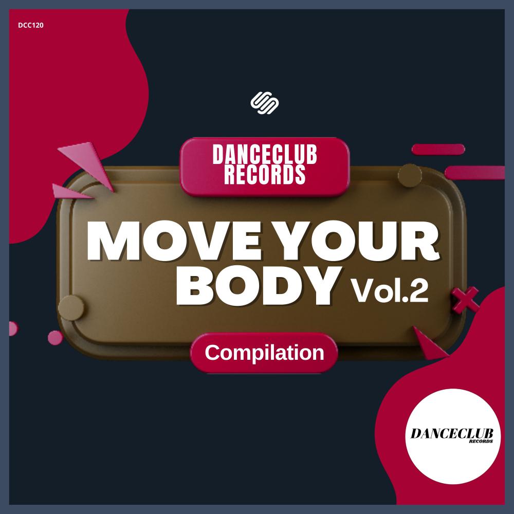 Постер альбома Move Your Body Compilaltion Vol.2