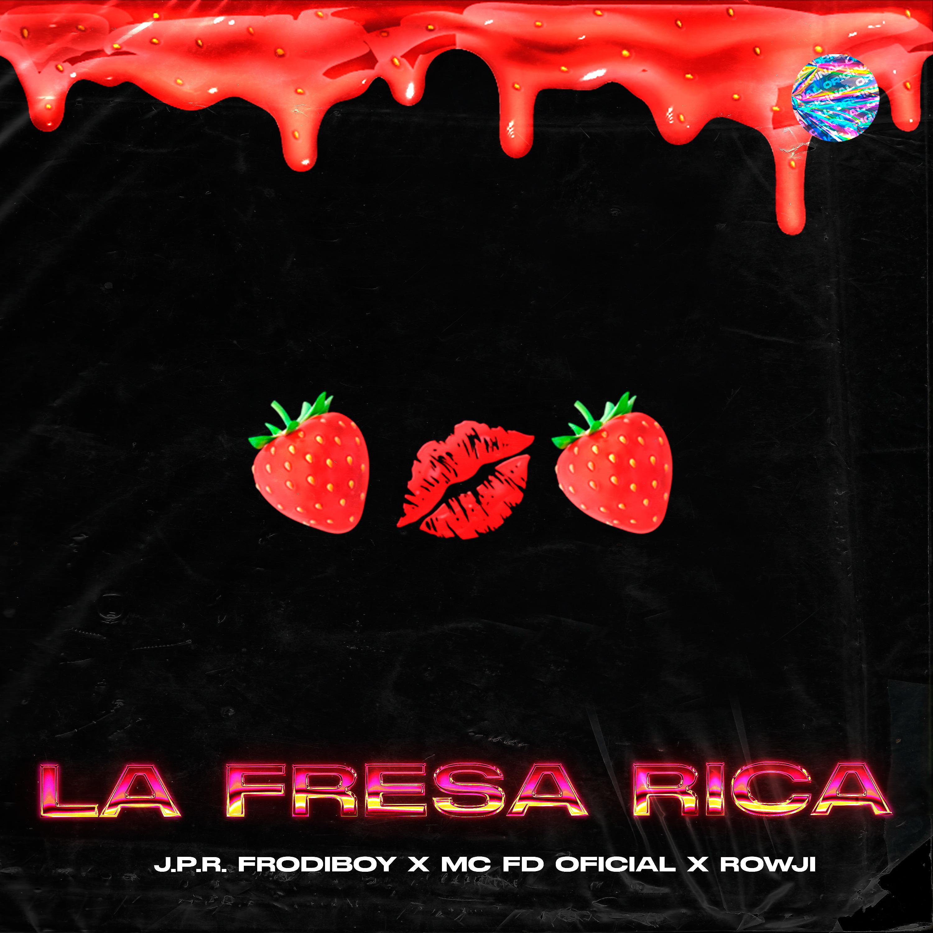 Постер альбома La Fresa Rica