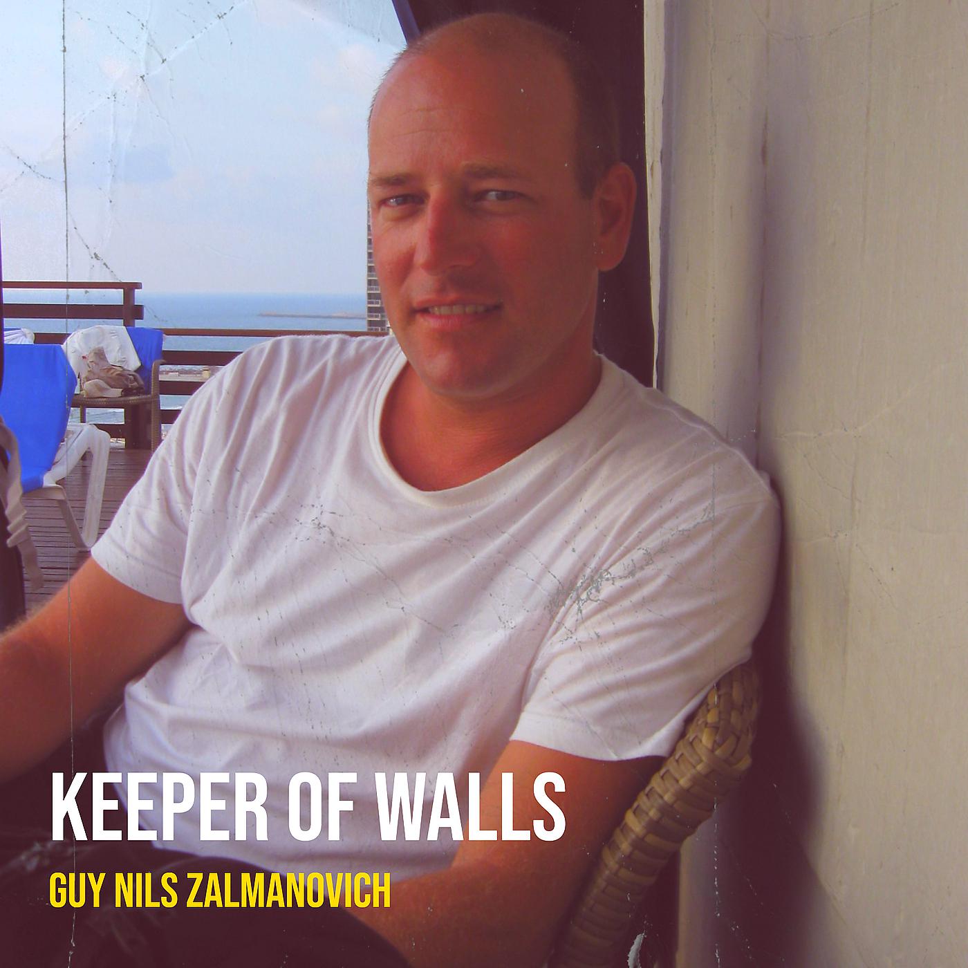 Постер альбома Keeper of Walls