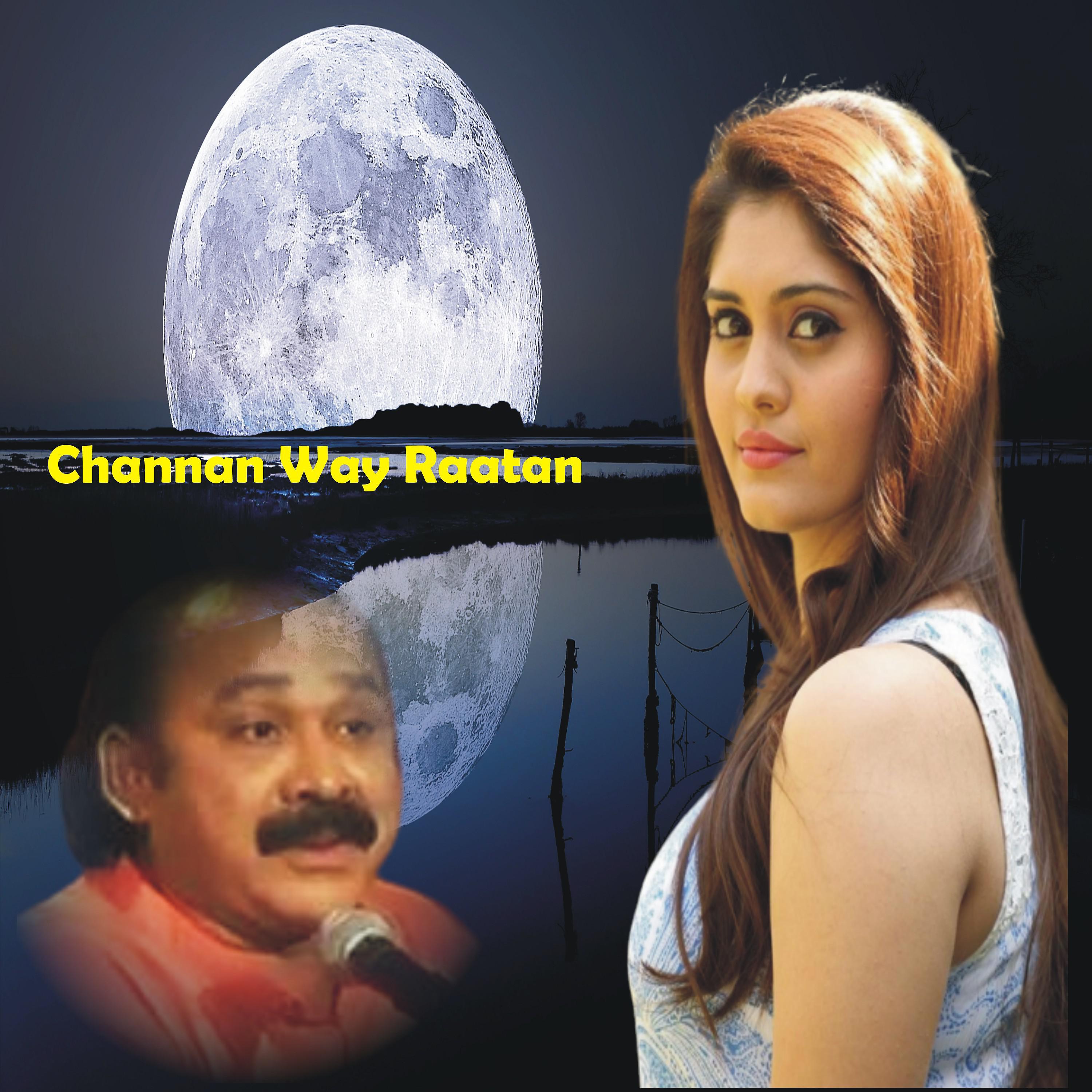 Постер альбома Channan Way Raatan