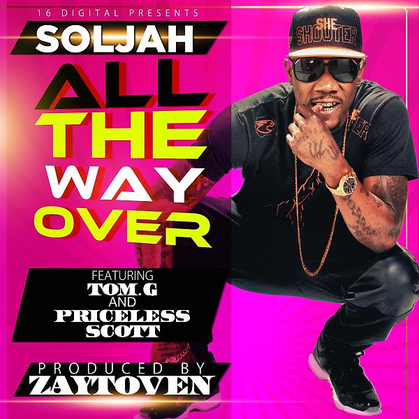Постер альбома All The Way Over (feat. Tom G, Priceless Scott & Zaytoven)