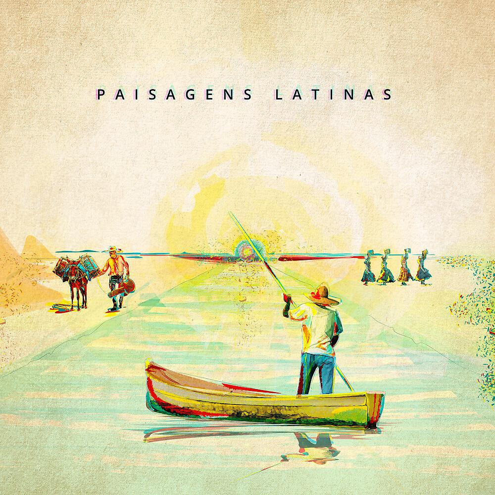 Постер альбома Paisagens Latinas