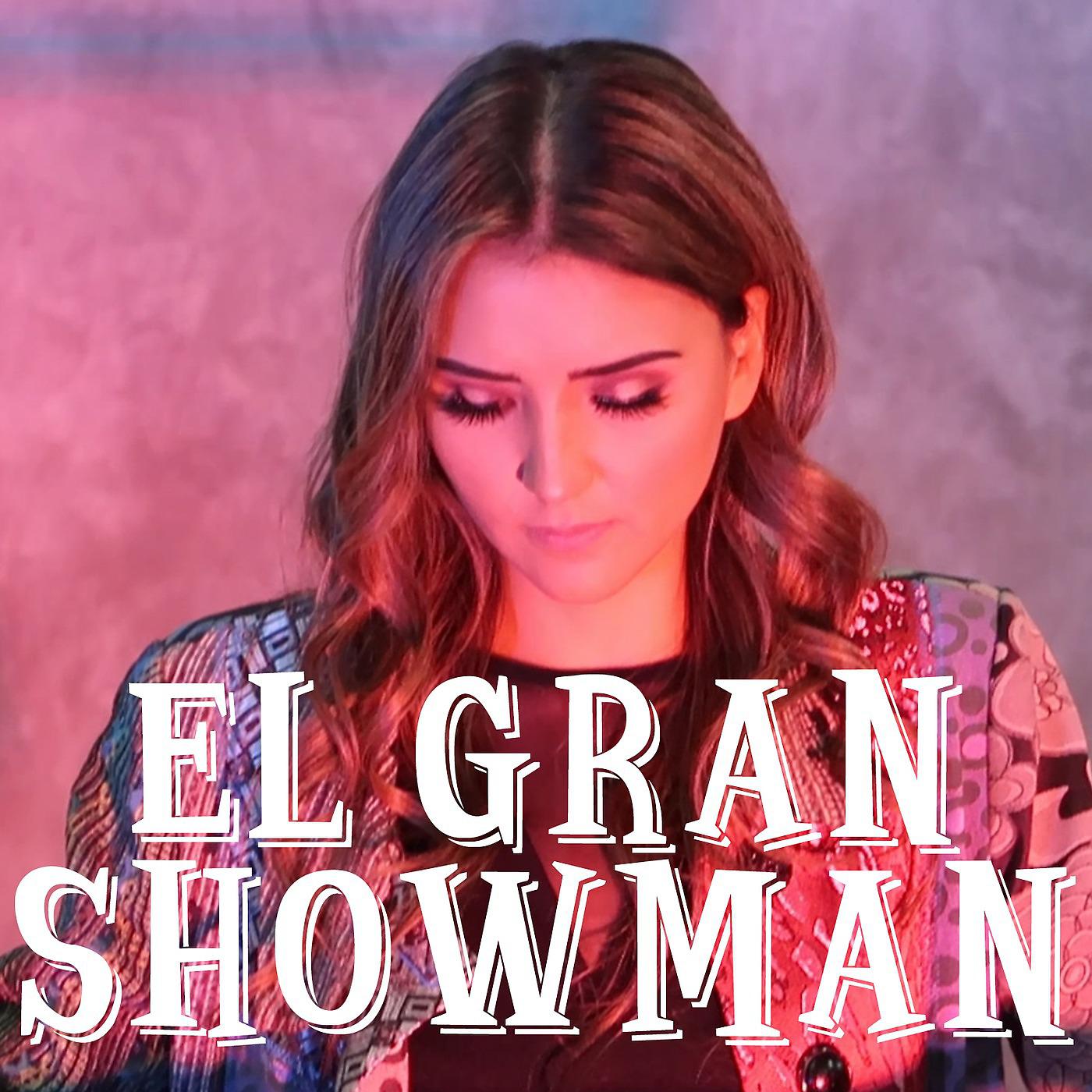 Постер альбома El Gran Showman Mashup