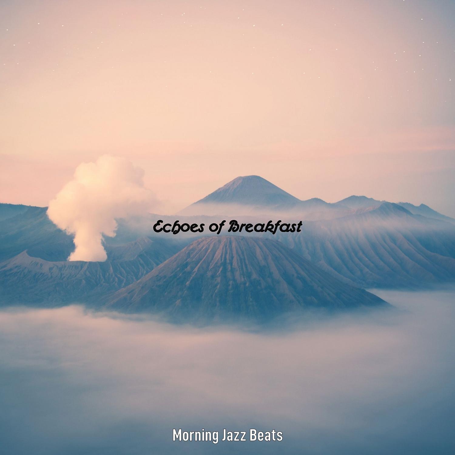Постер альбома Echoes of Breakfast