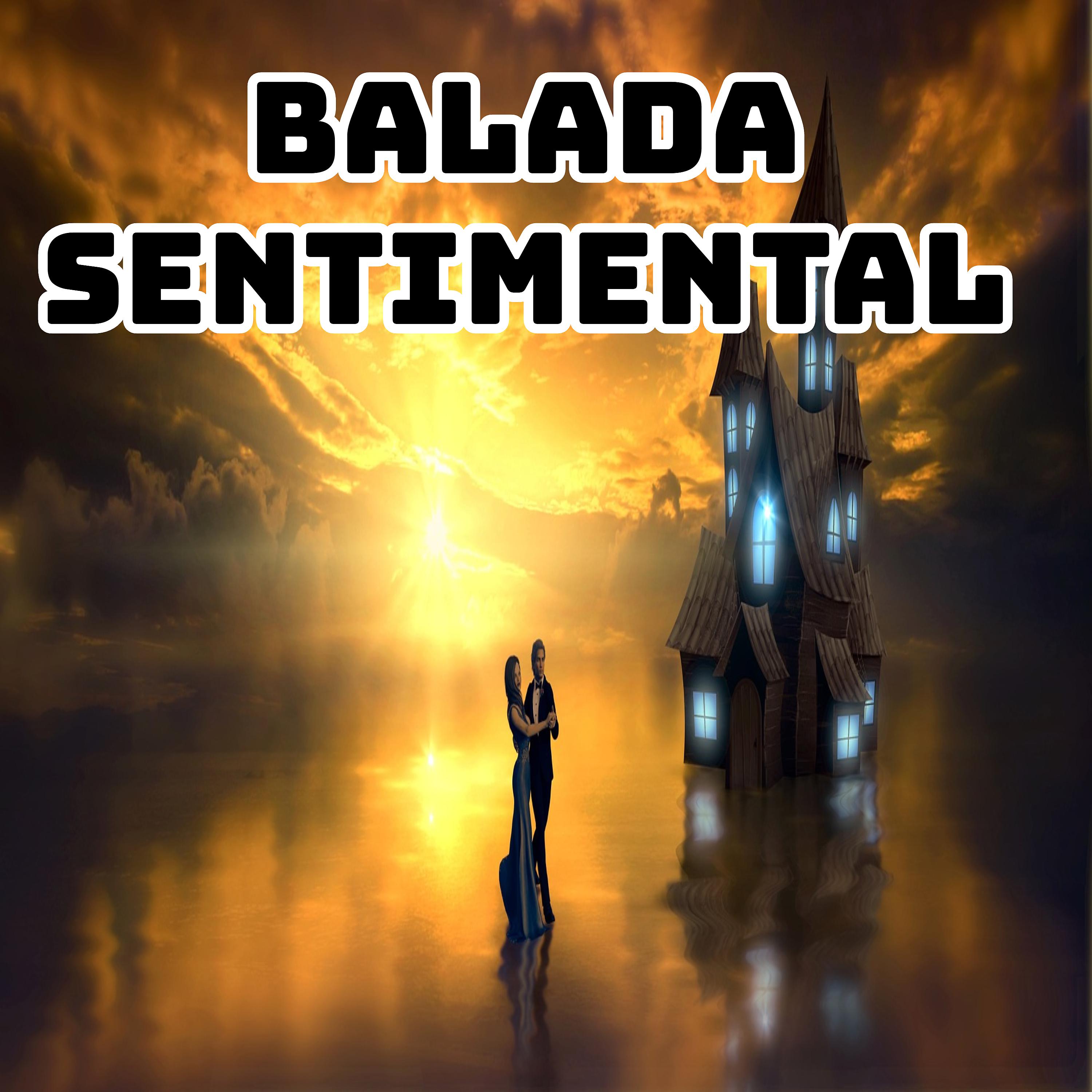 Постер альбома Balada sentimental