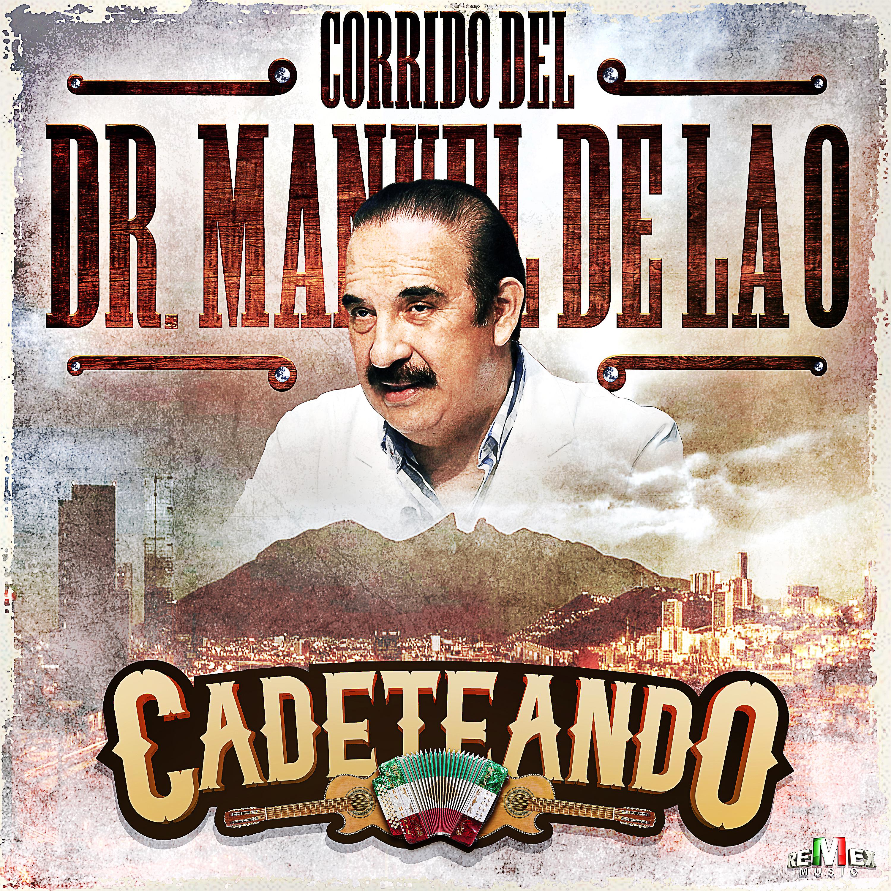 Постер альбома Corrido del Dr. Manuel de la O