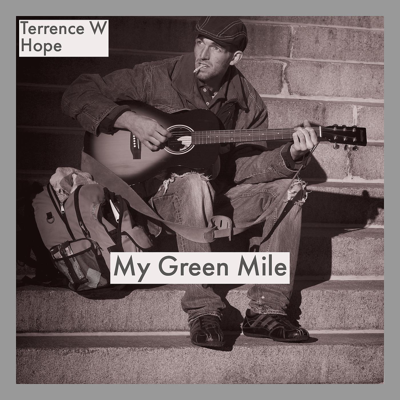 Постер альбома My Green Mile