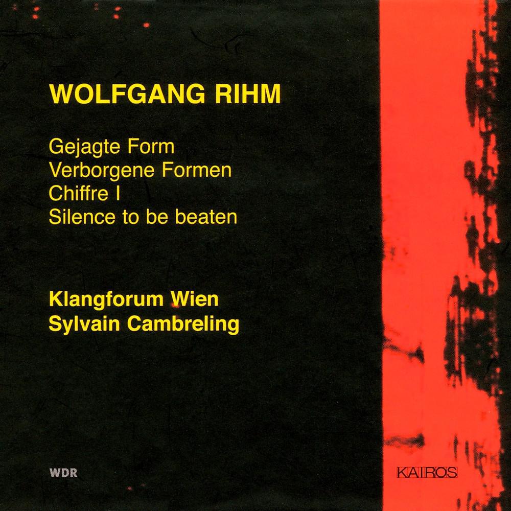 Постер альбома Wolfgang Rihm: Ensemble Works