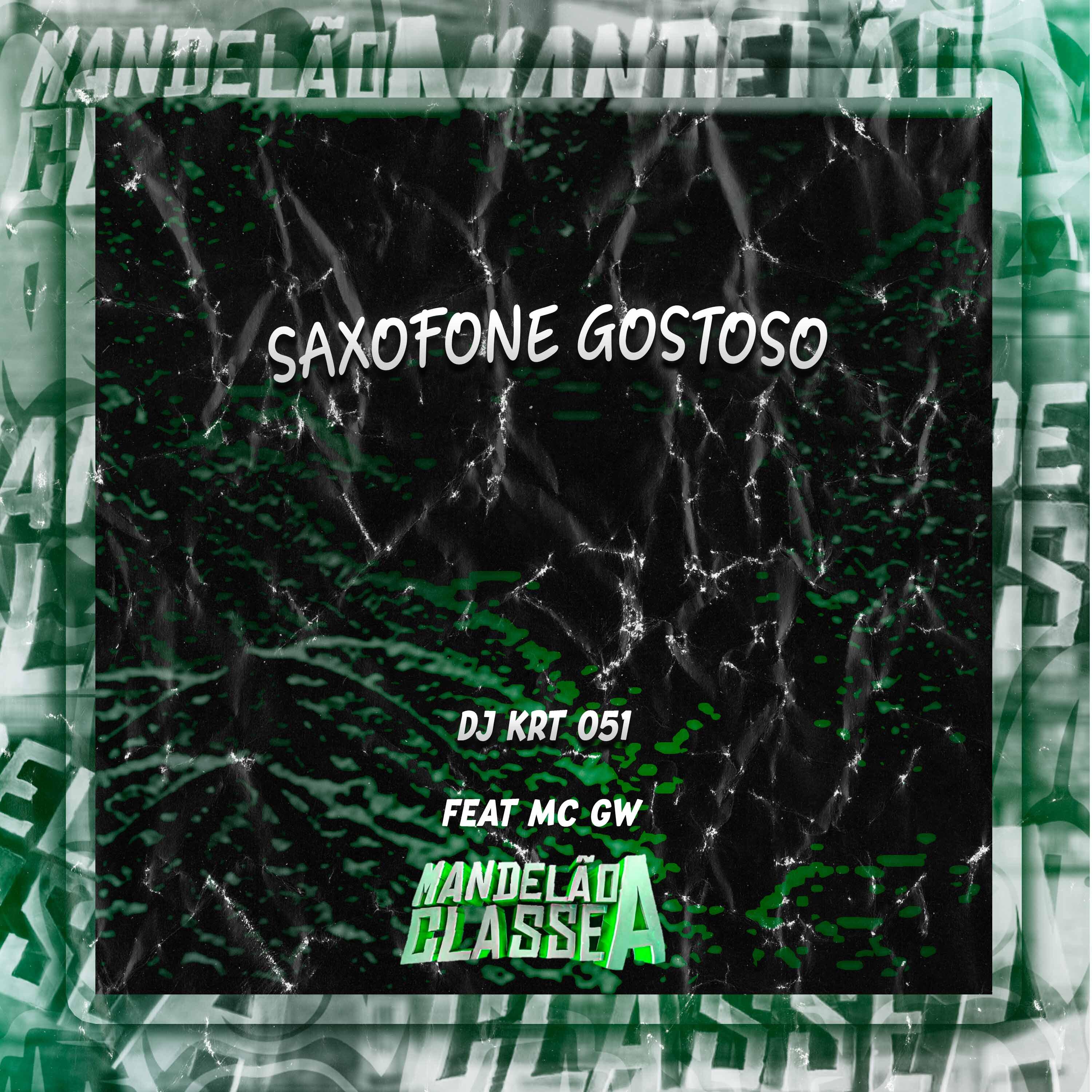 Постер альбома Saxofone Gostoso
