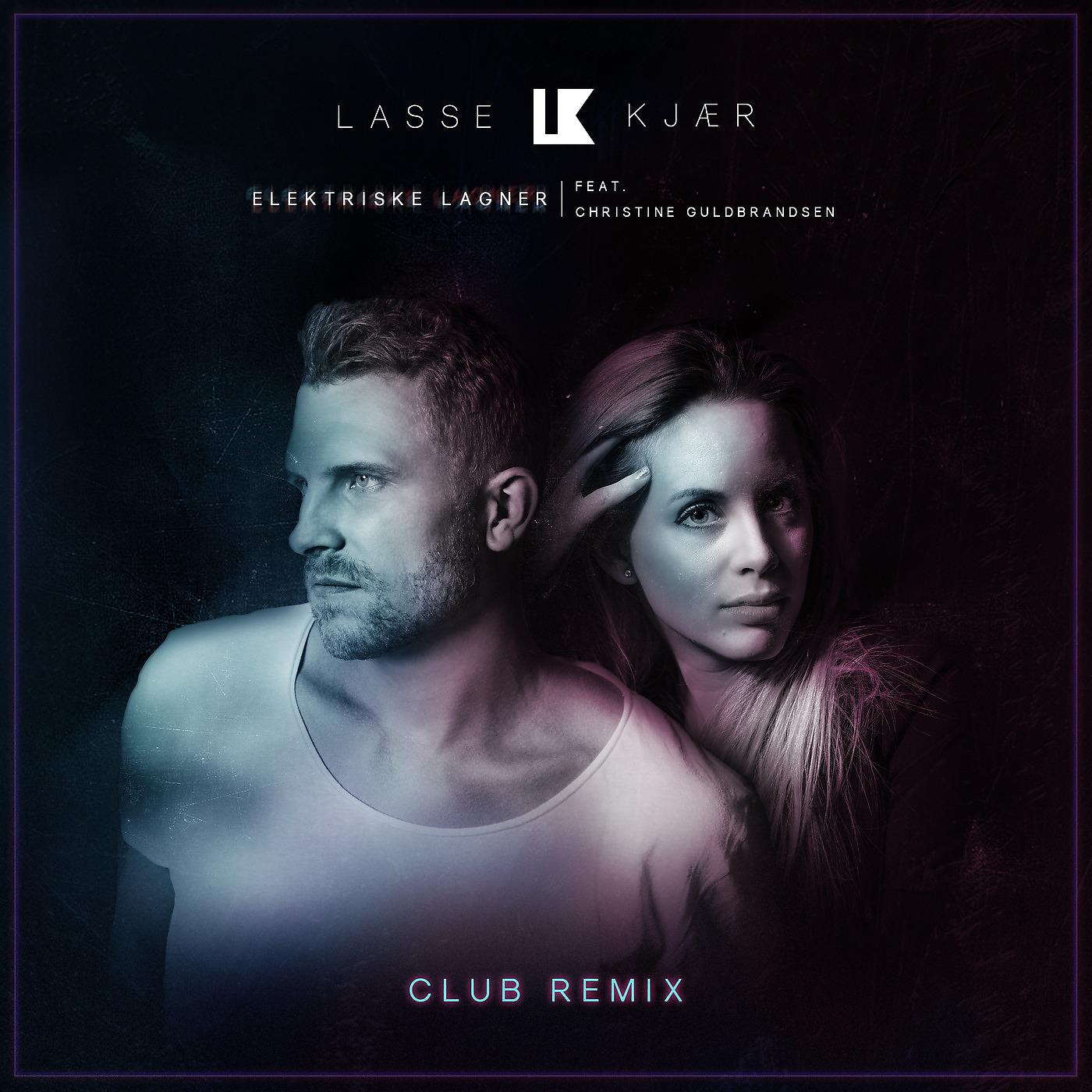 Постер альбома Elektriske Lagner (Club Remix)