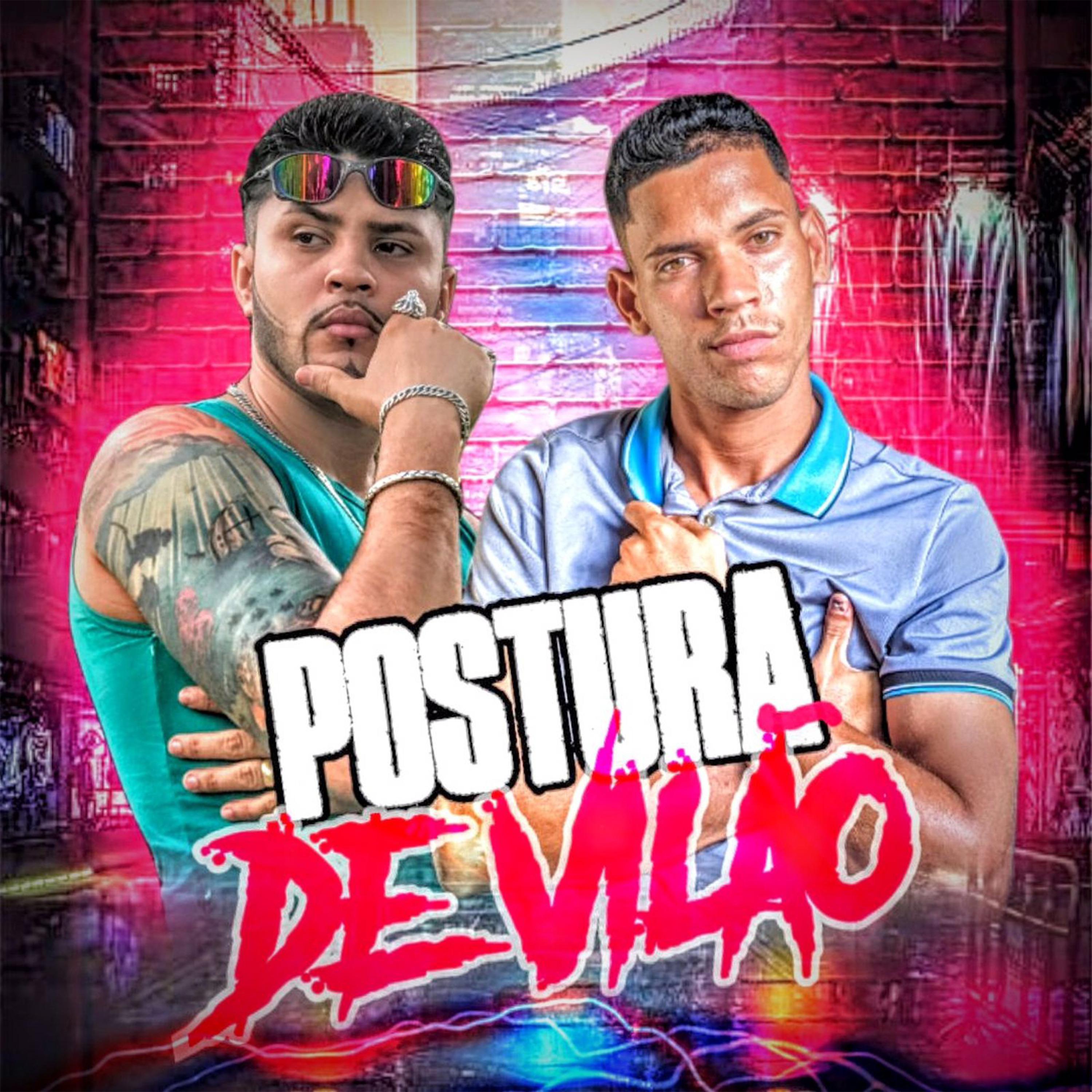Постер альбома Postura de Vilão