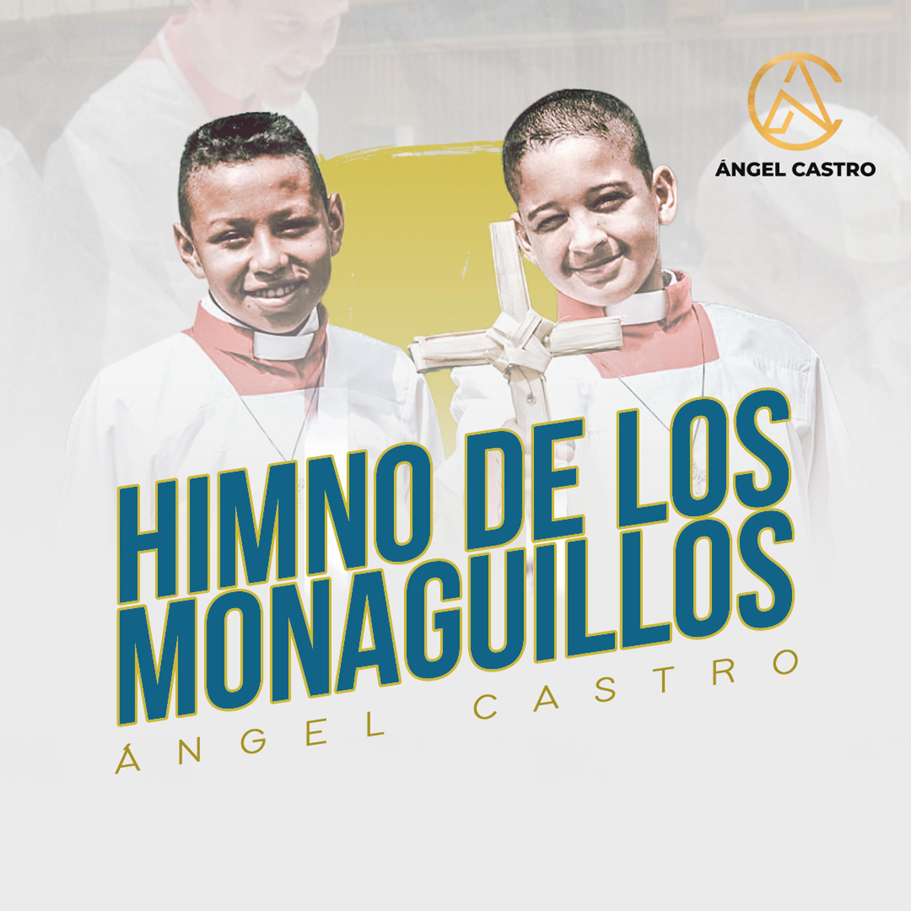 Постер альбома Himno de los Monaguillos