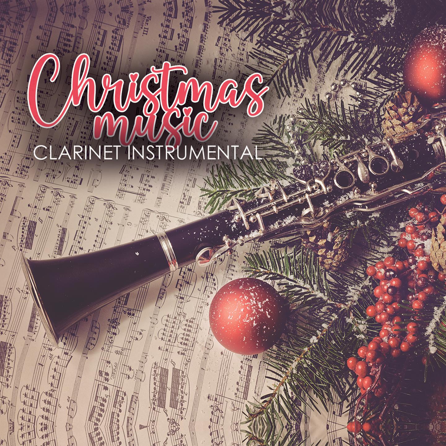 Постер альбома Christmas Music Clarinet Instrumental