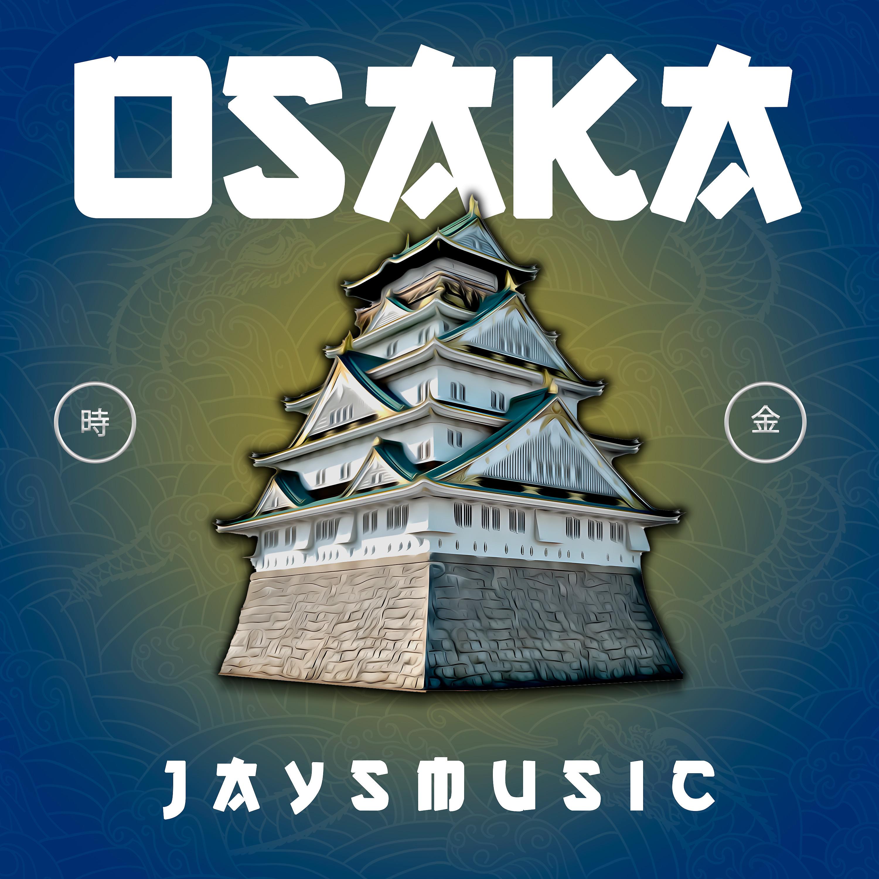 Постер альбома Osaka