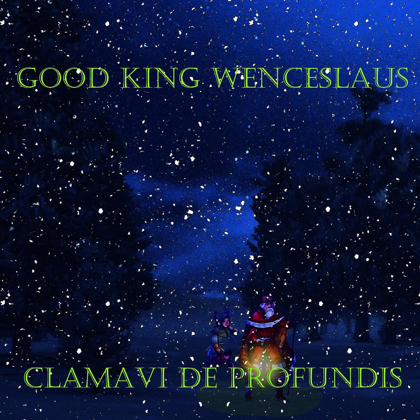 Постер альбома Good King Wenceslaus