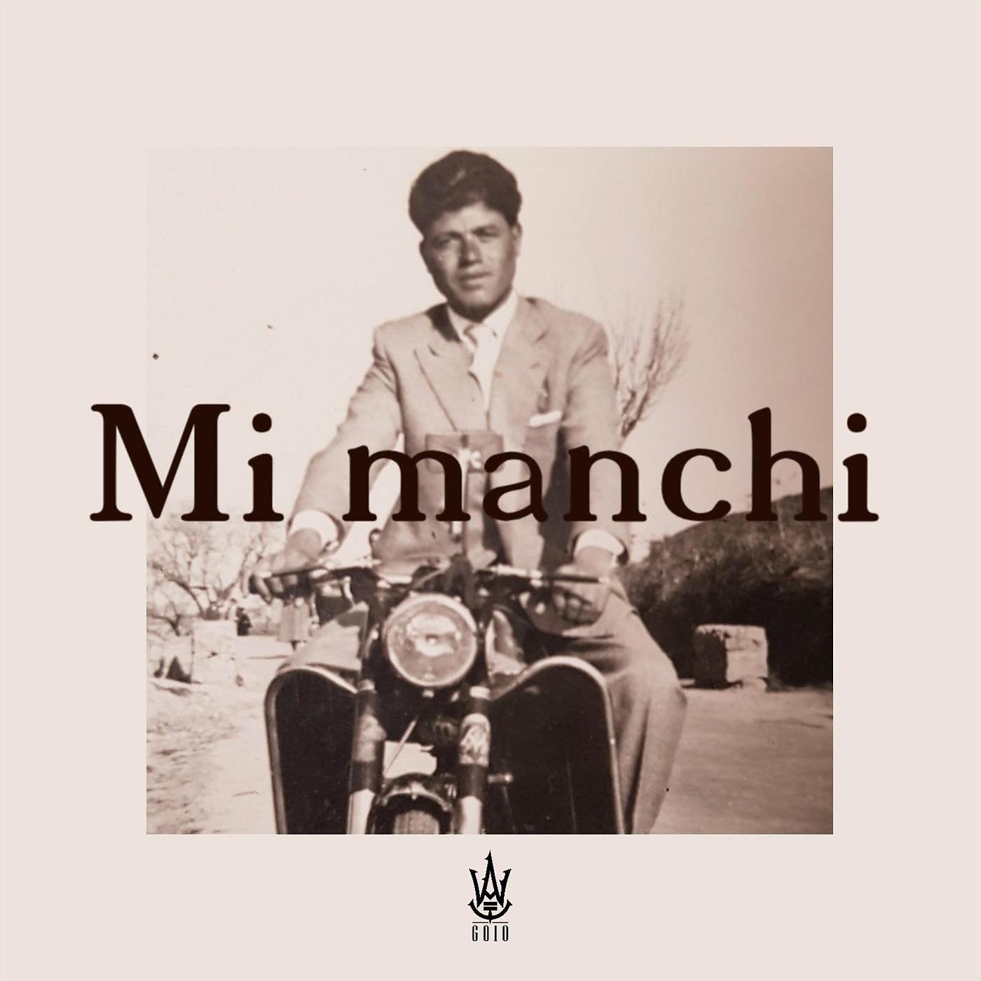 Постер альбома Mi Manchi