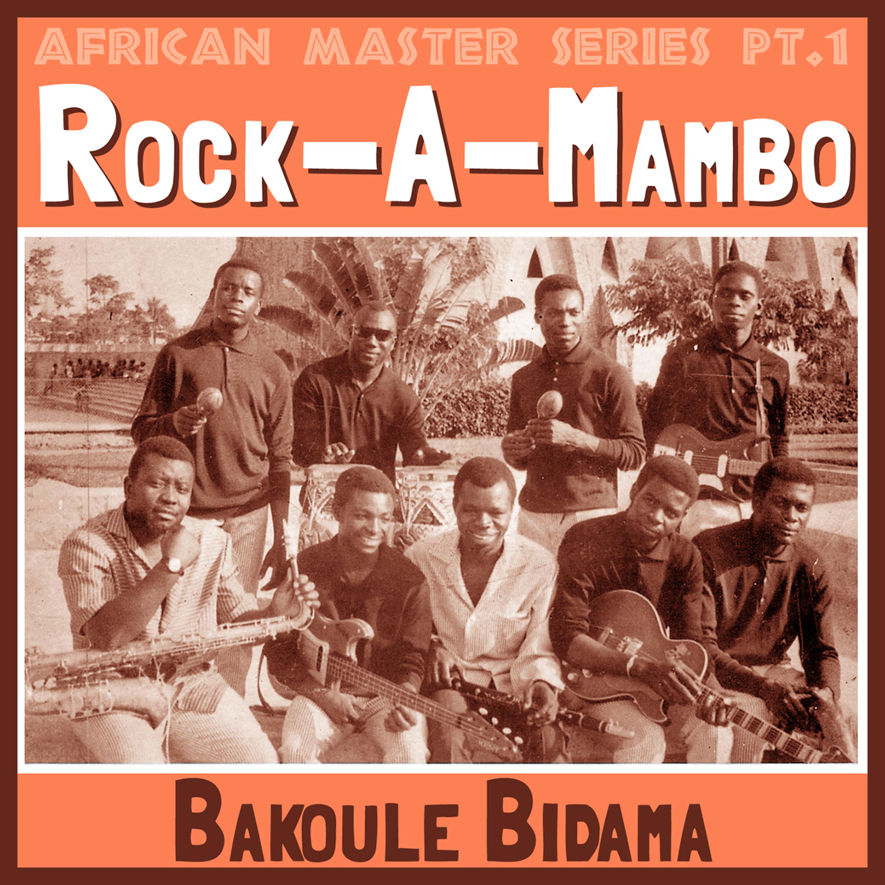 Постер альбома BOKOULE BIDAMA, African Master Series Pt.1 (Remastered)