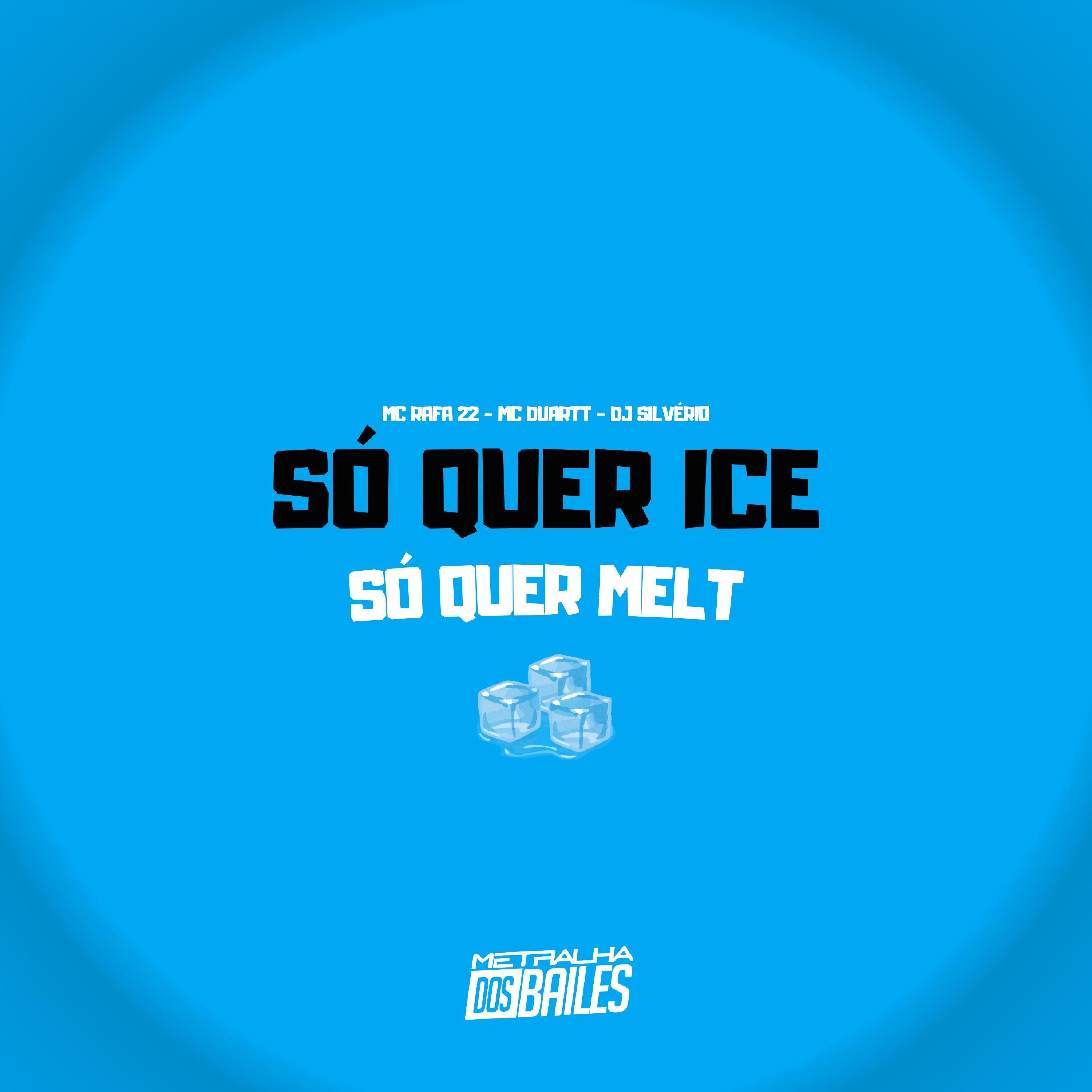 Постер альбома Só Quer Ice, Só Quer Melt - Pandeiro de Bandido